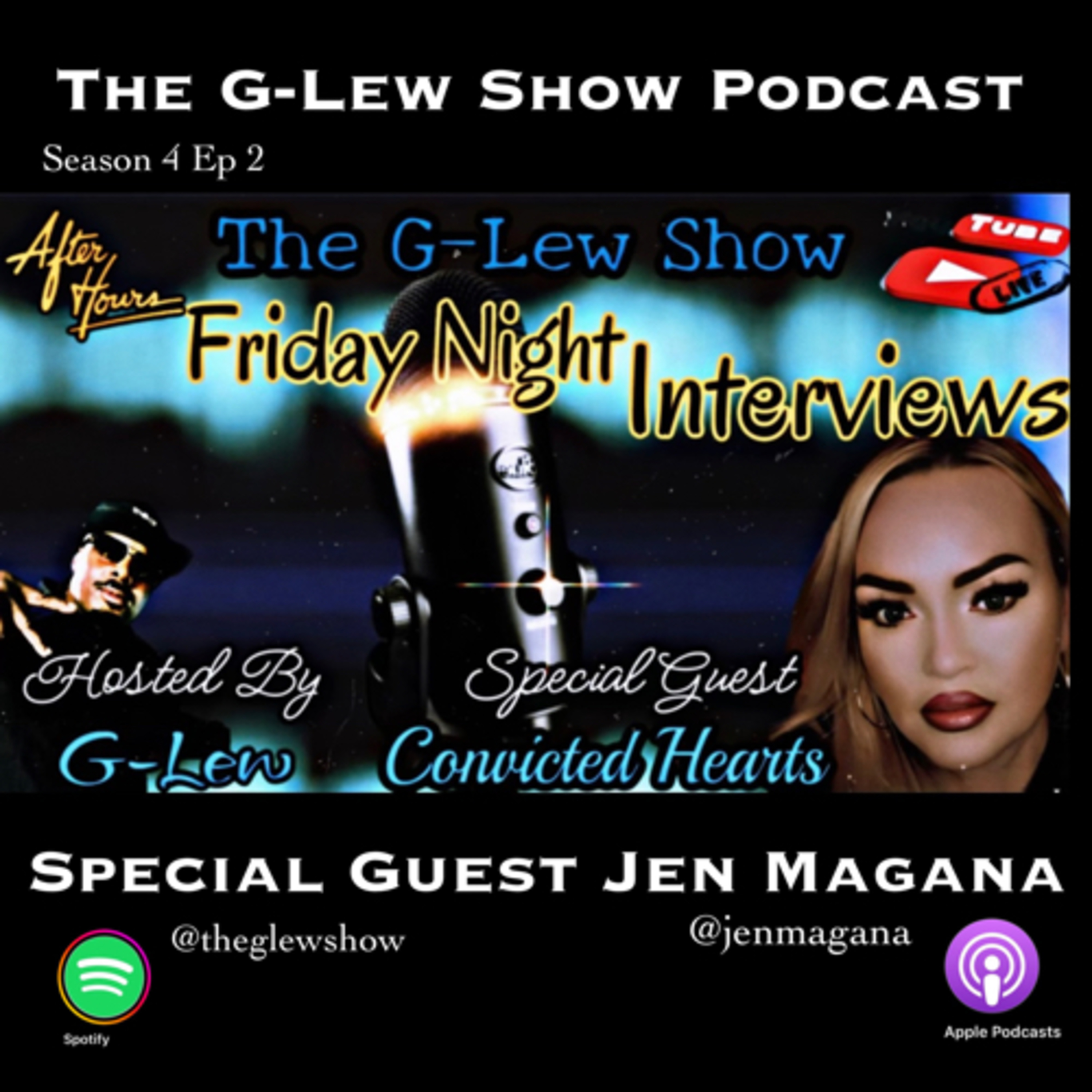 Special Guest Jen Magana (Convicted Hearts) 
