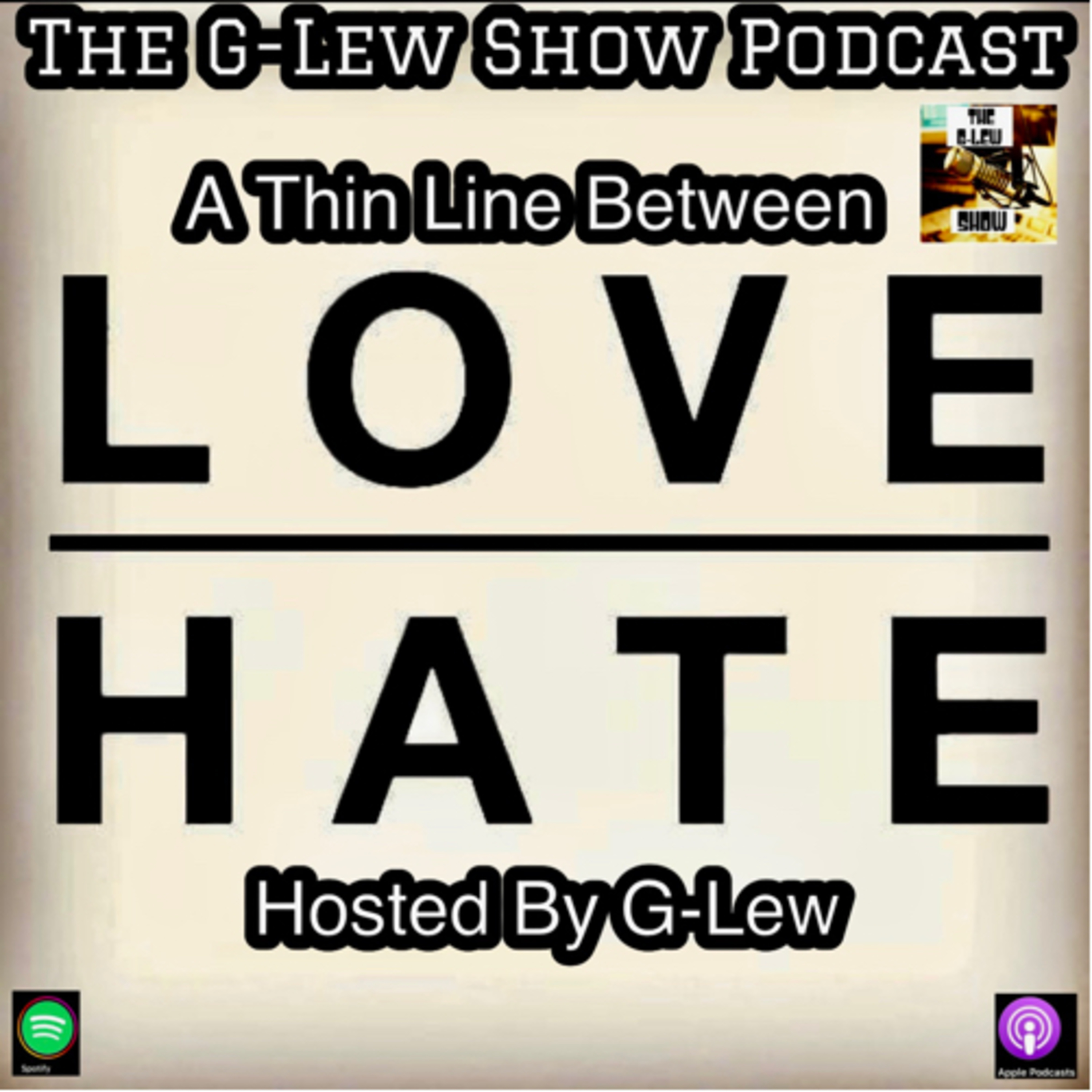 A Thin Line Between Love & Hate