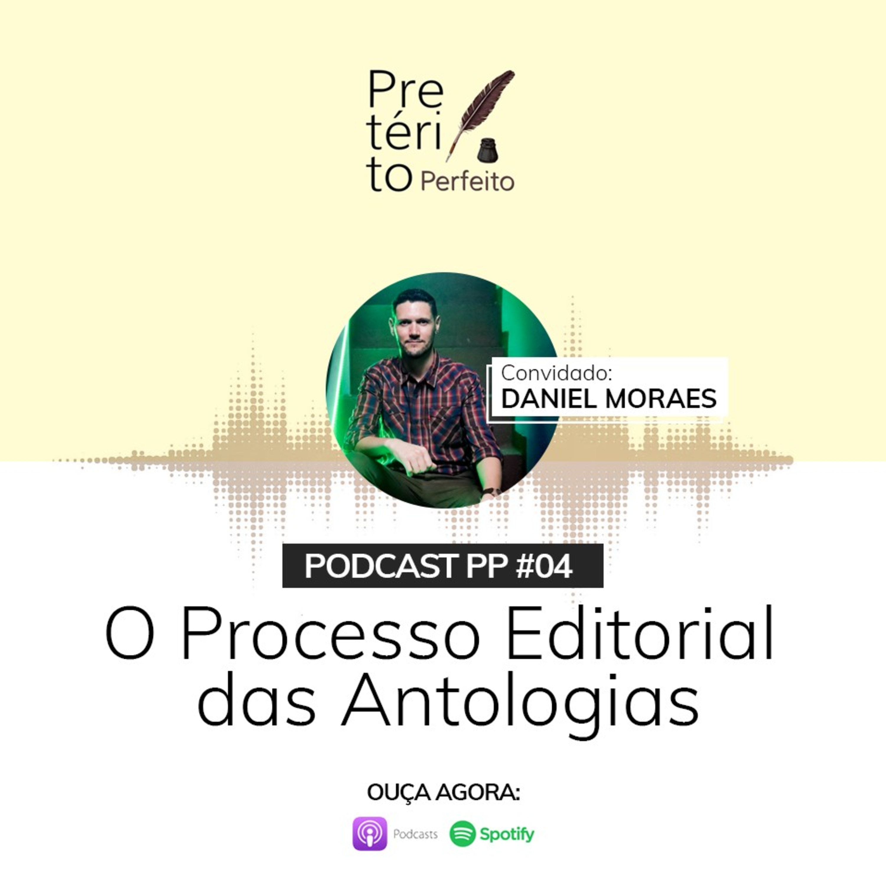 Pretérito Perfeito Podcast para Escritores