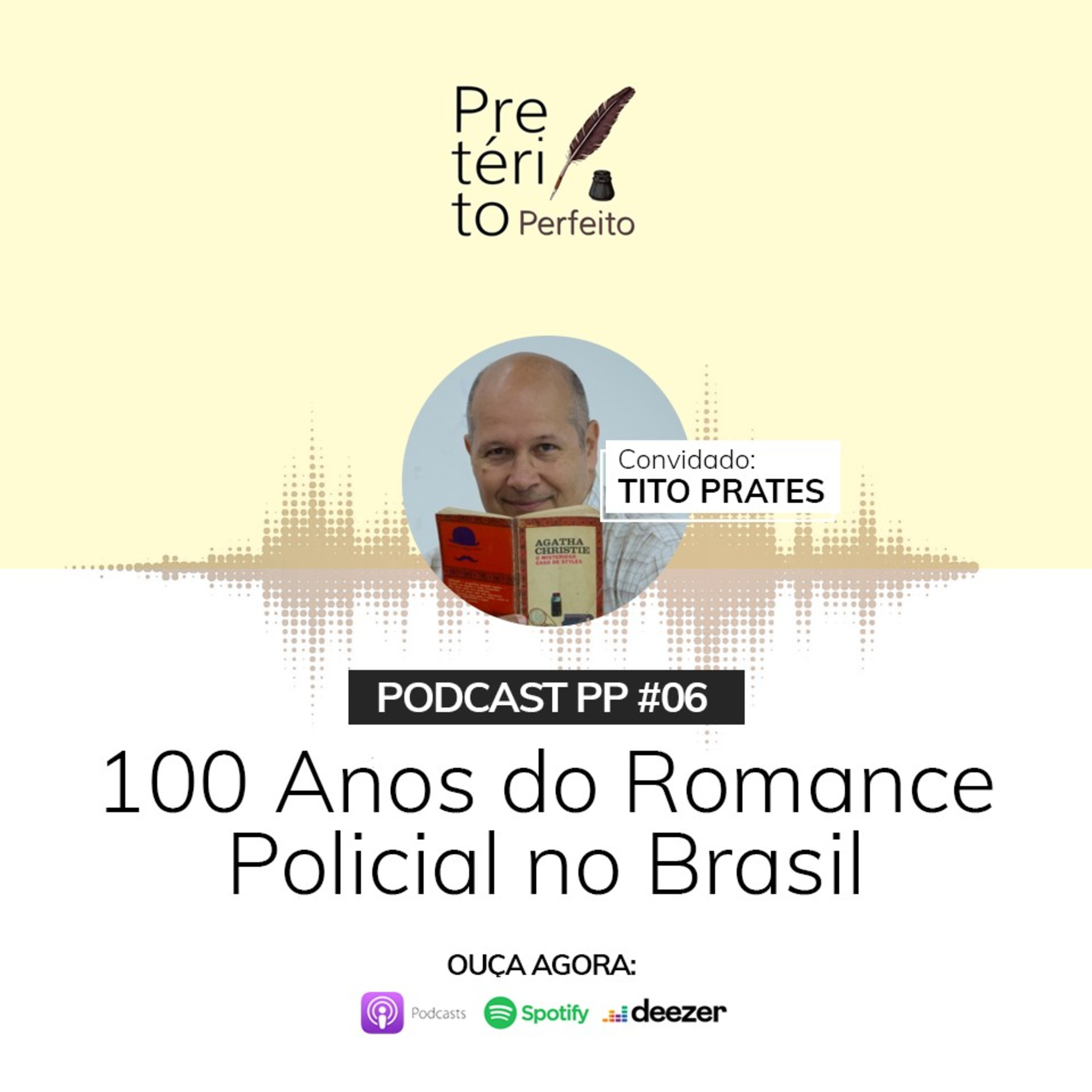 Pretérito Perfeito Podcast para Escritores