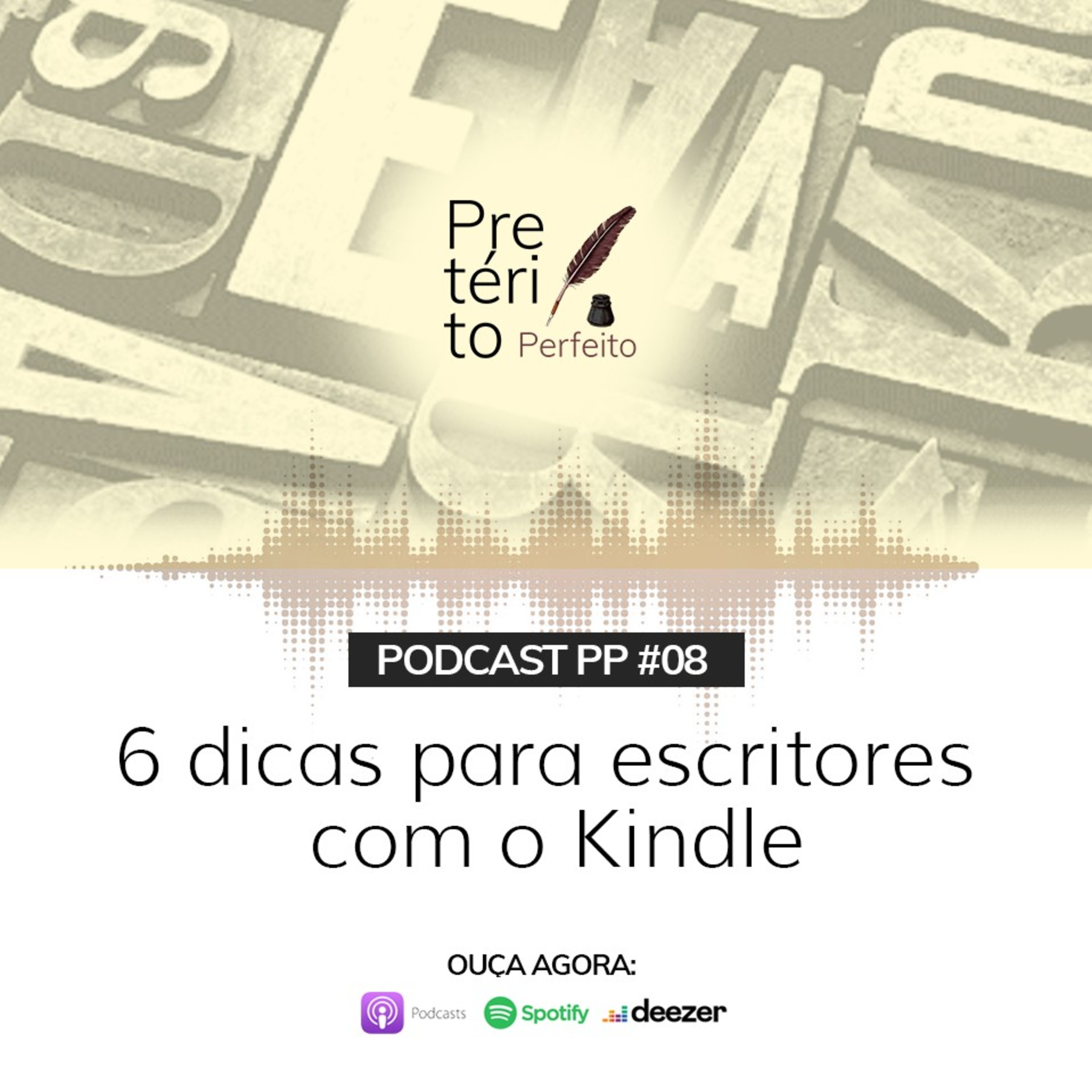 Pretérito Perfeito Podcast para Escritores