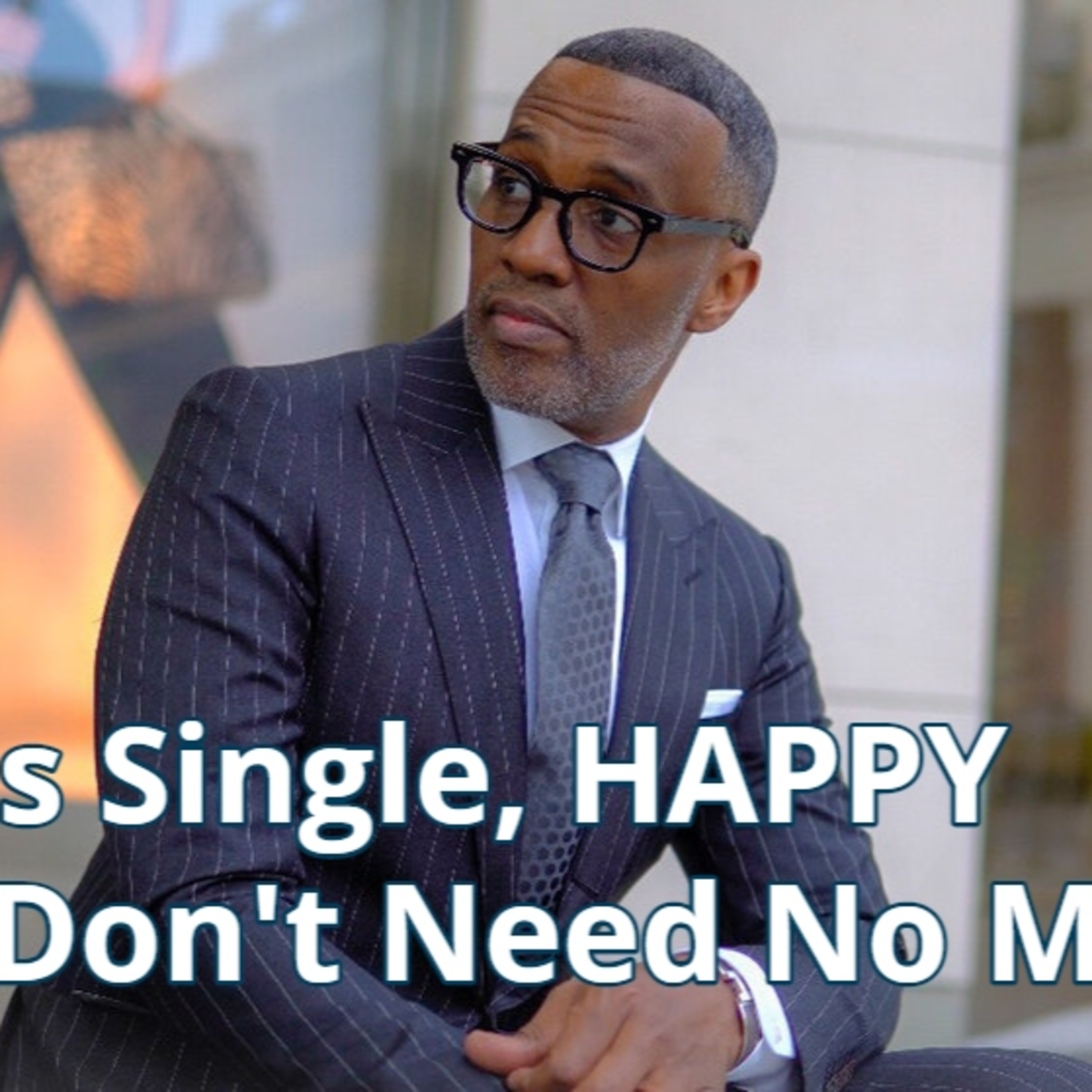 Kevin Samuels vs. Educated Happy Single And Don't Need No Man  episode artwork