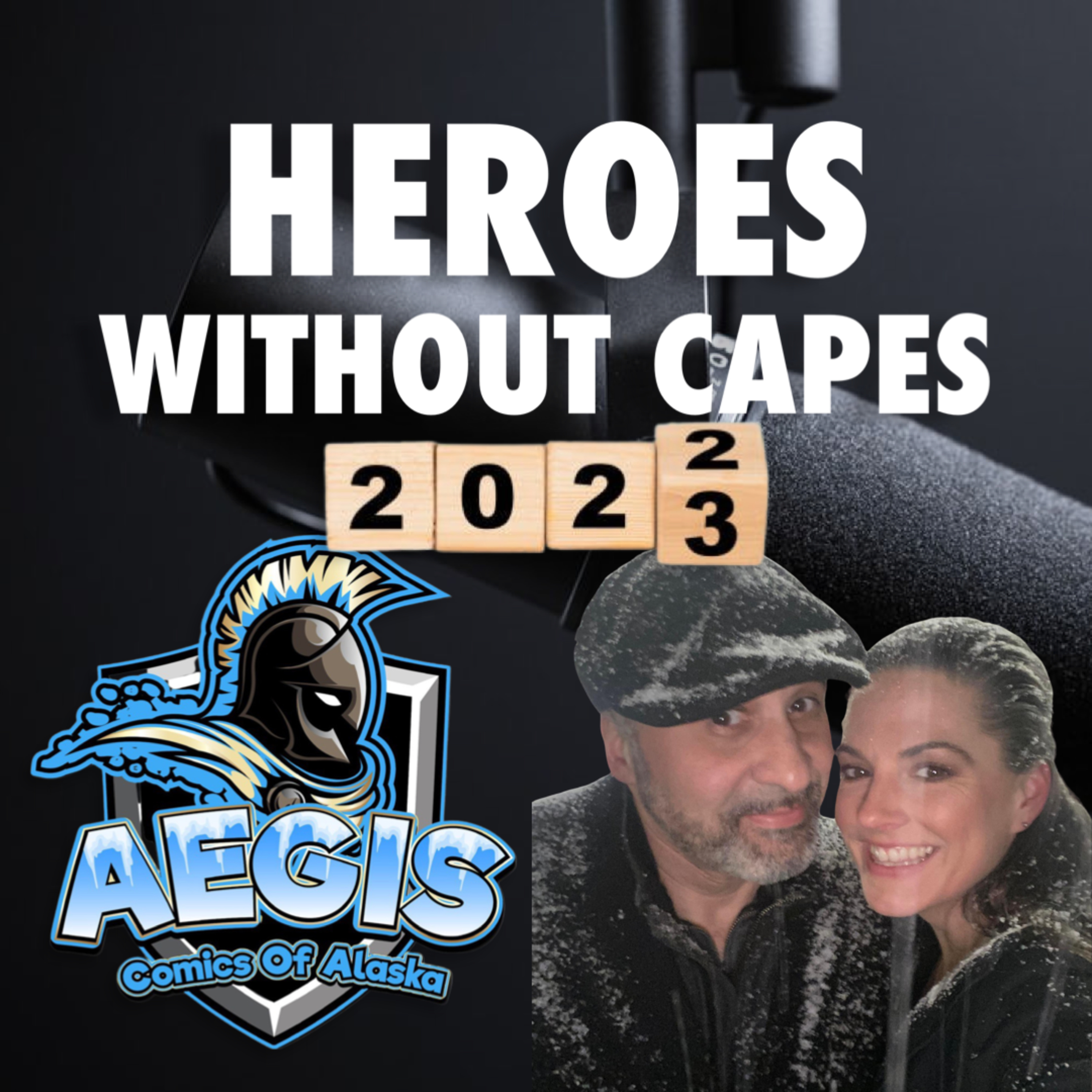 Heroes Without Capes Episode 56 A New Year 2023 episode artwork