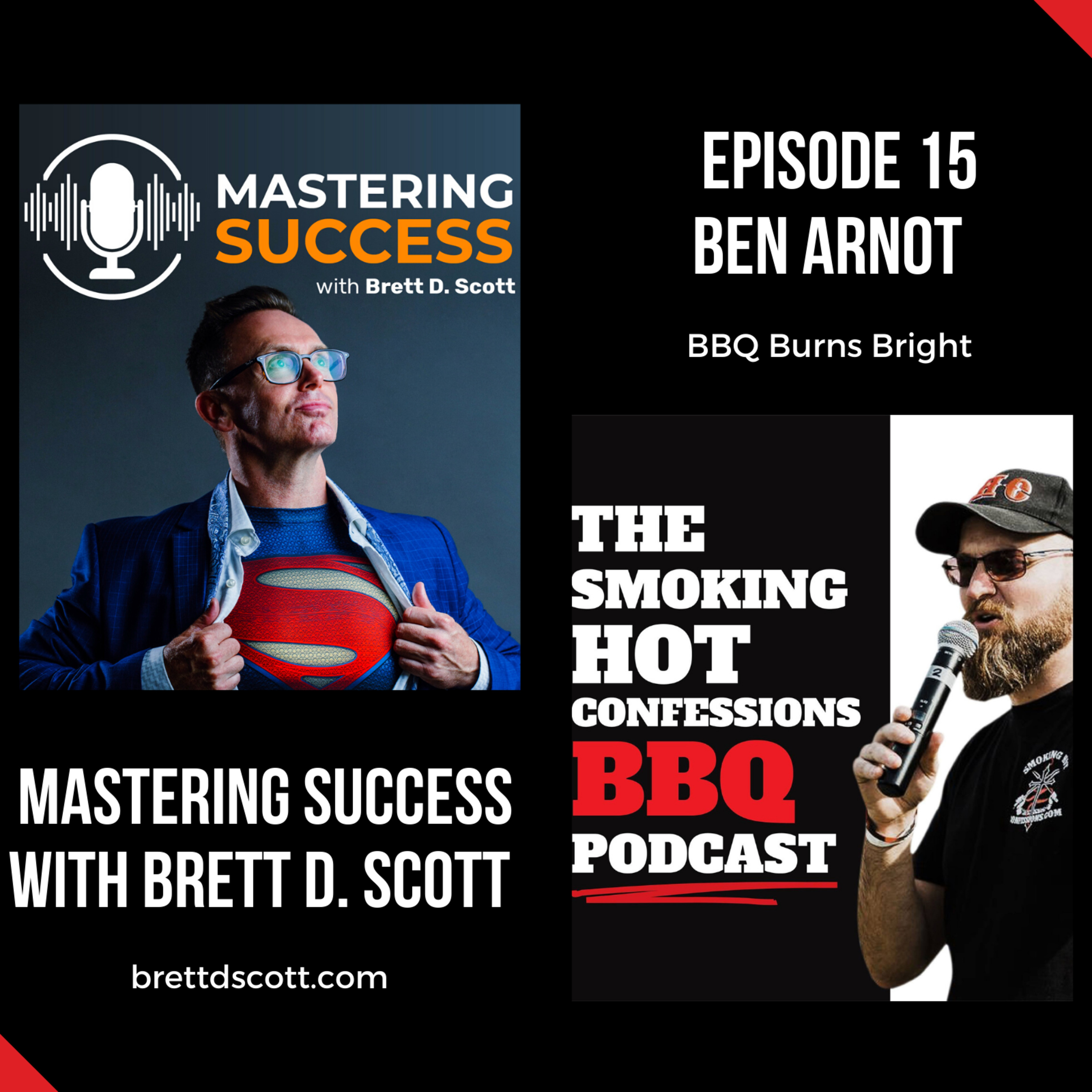 Mastering Success with Brett D. Scott