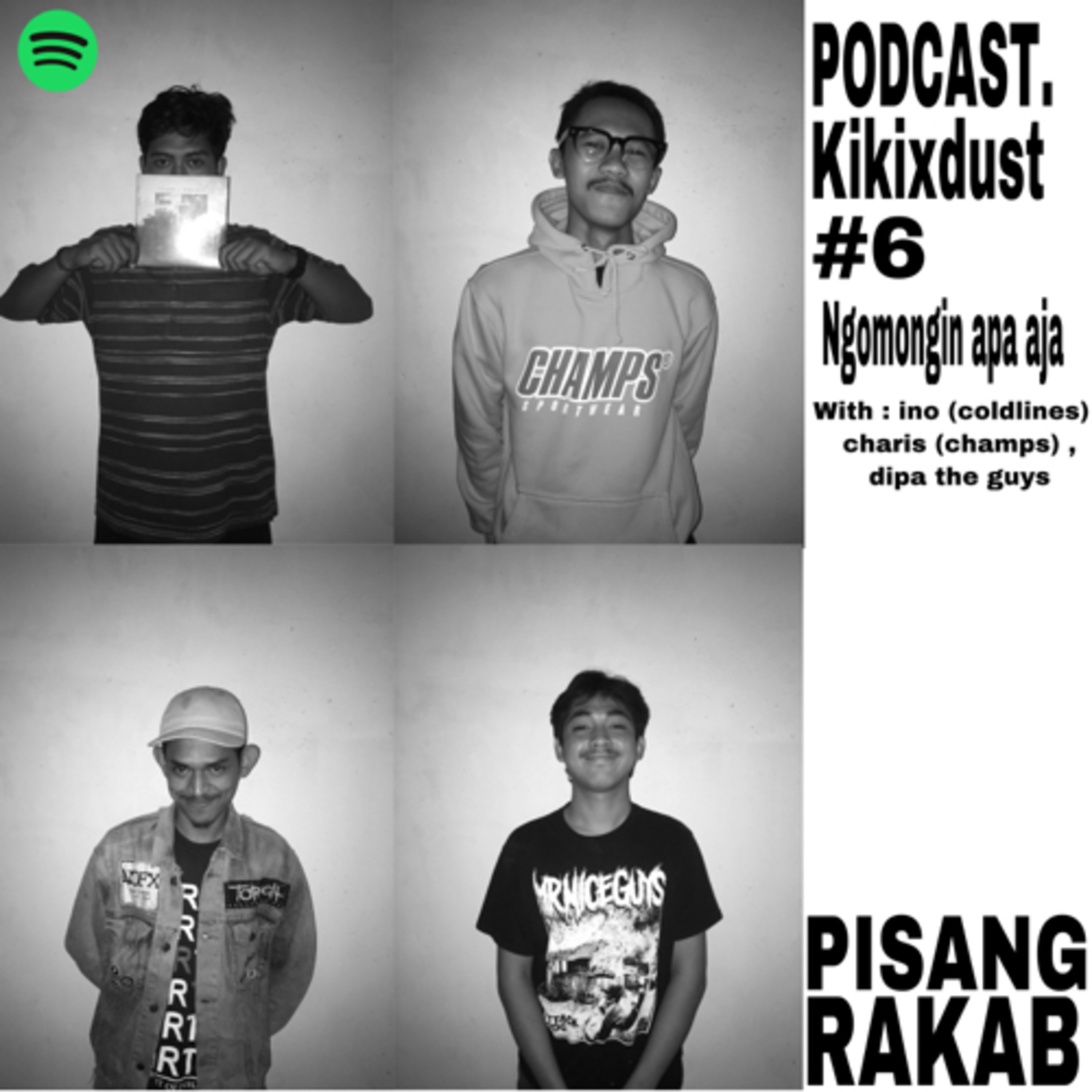 Kikixdust ngomongnin apa aja