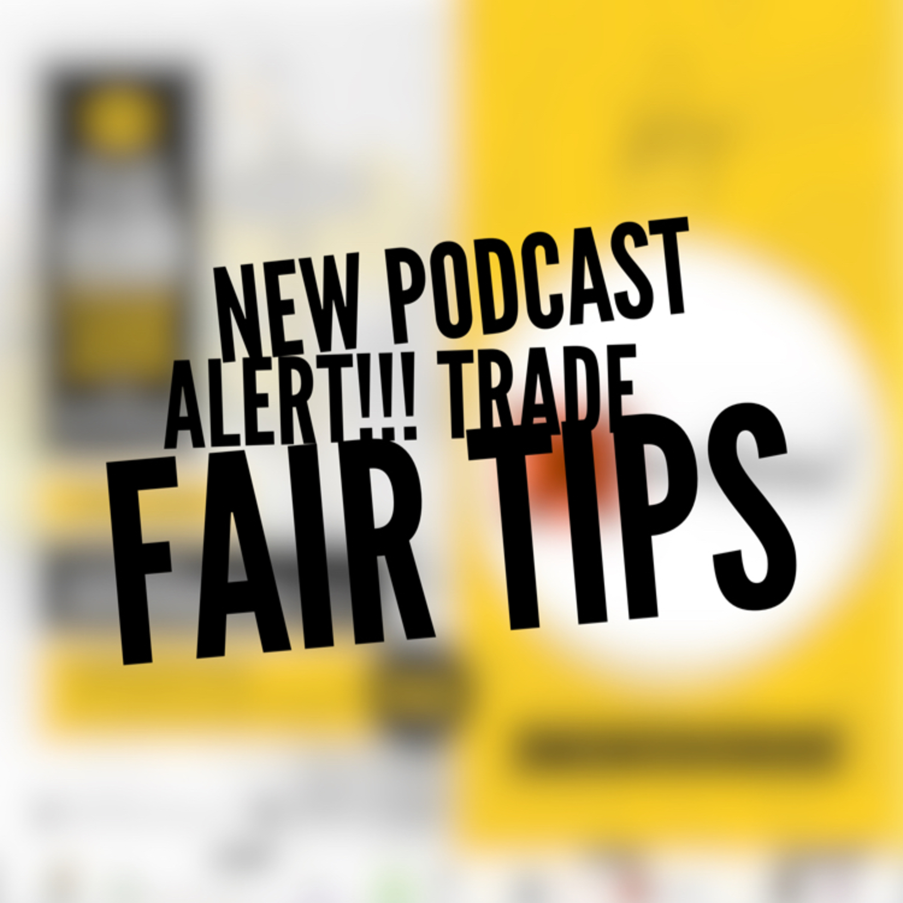 It’s trade fair season in Naija. These tips will help you prepare and ensure you stand out and sell. episode artwork