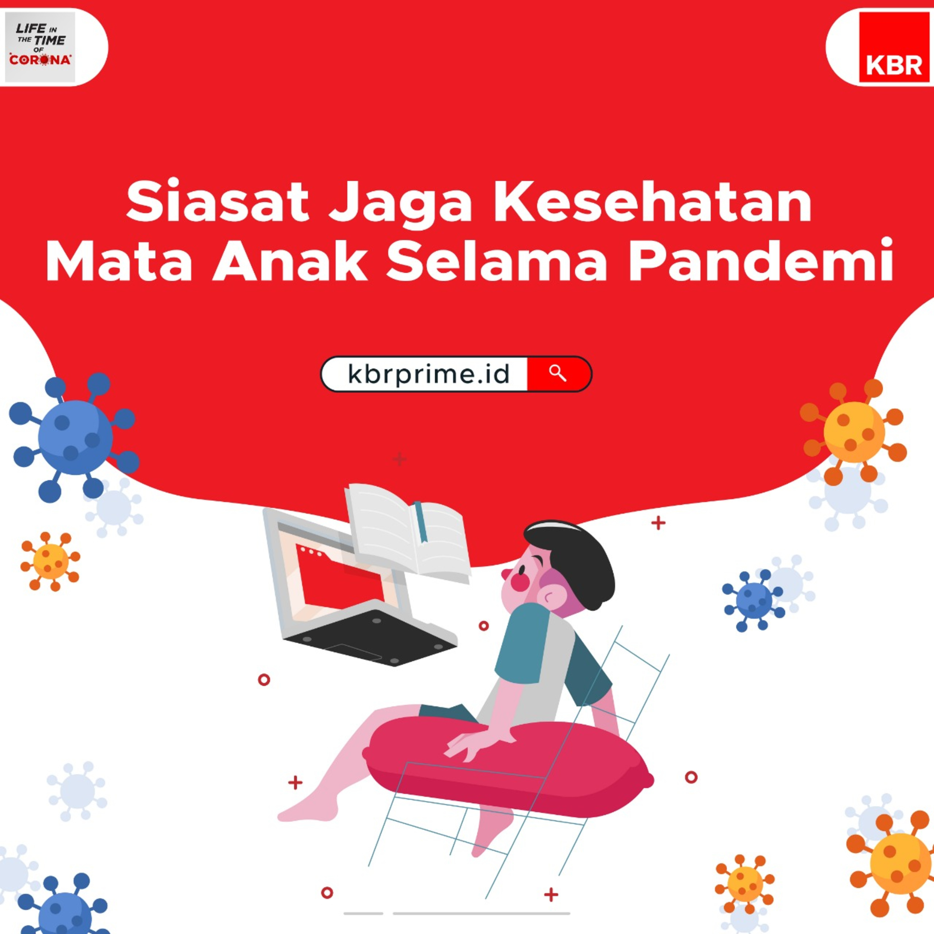 Siasat Jaga Kesehatan Mata Anak Selama Pandemi episode artwork