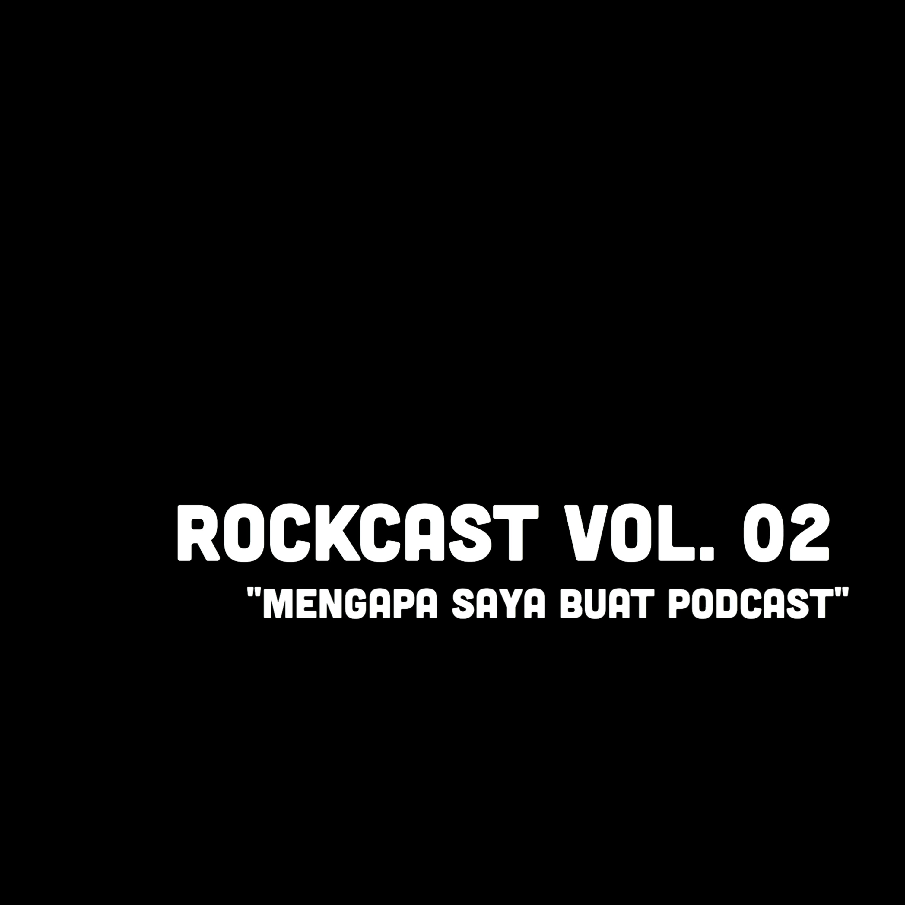 rockcast by rocky prasetyo