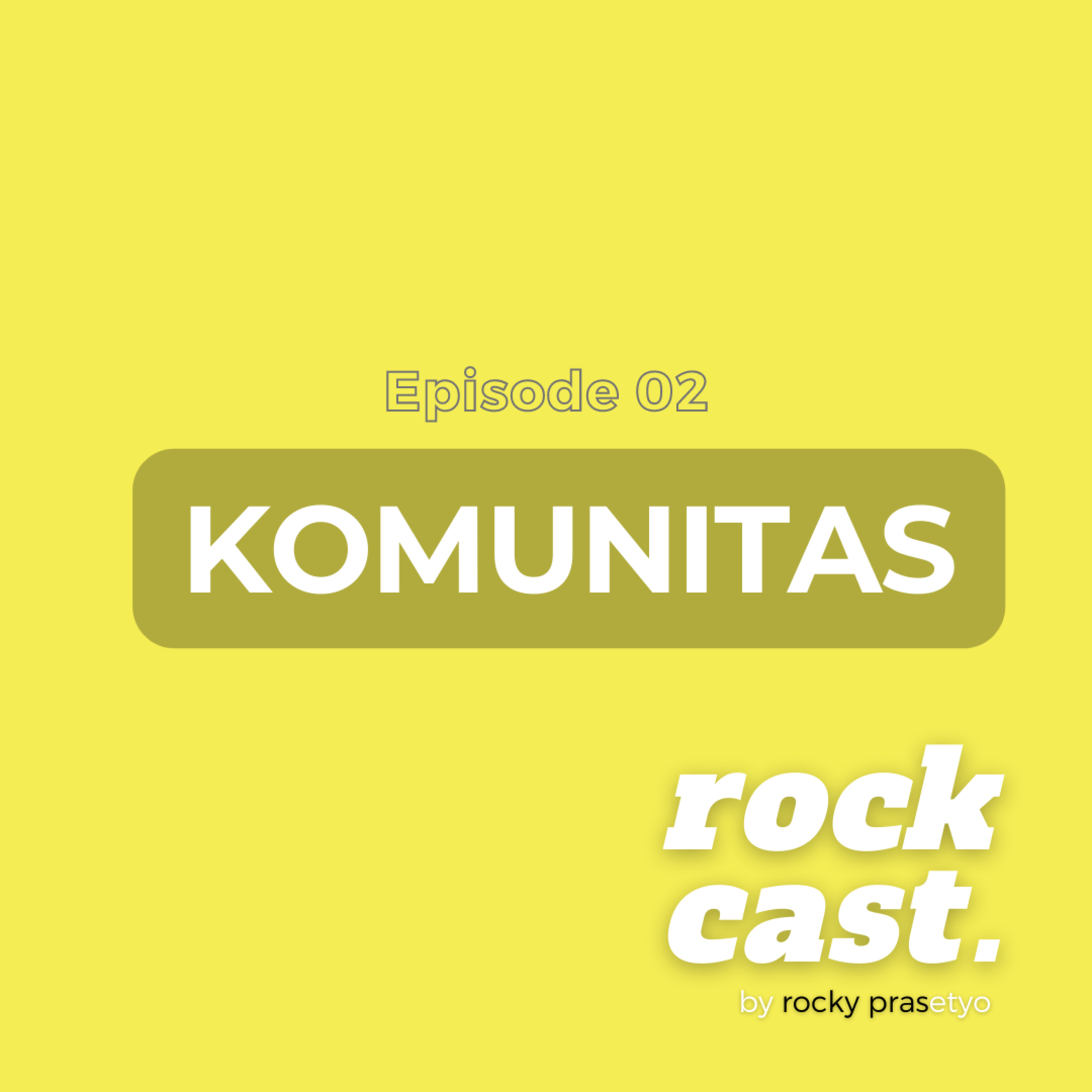 rockcast by rocky prasetyo