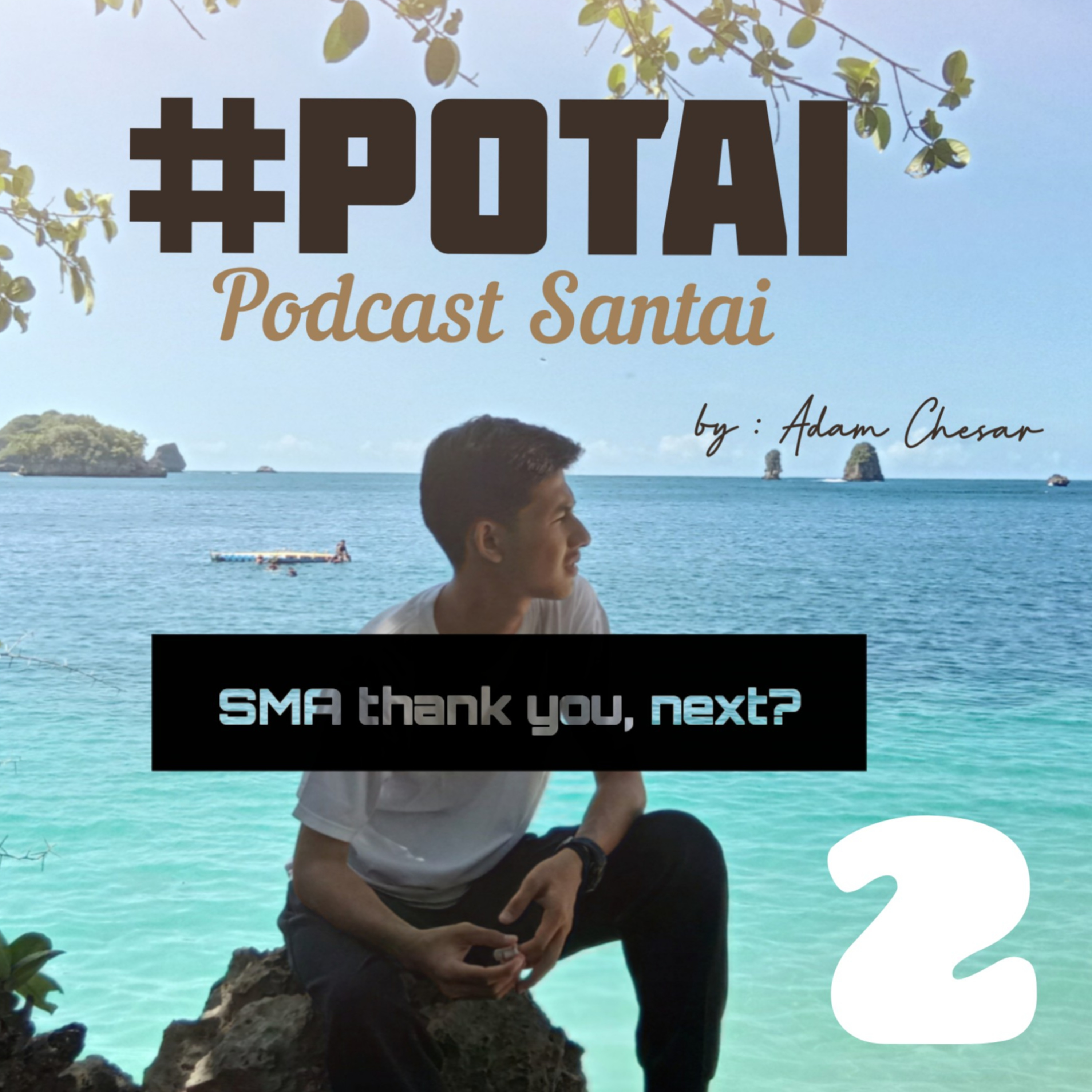#POTAI - Podcast Santai