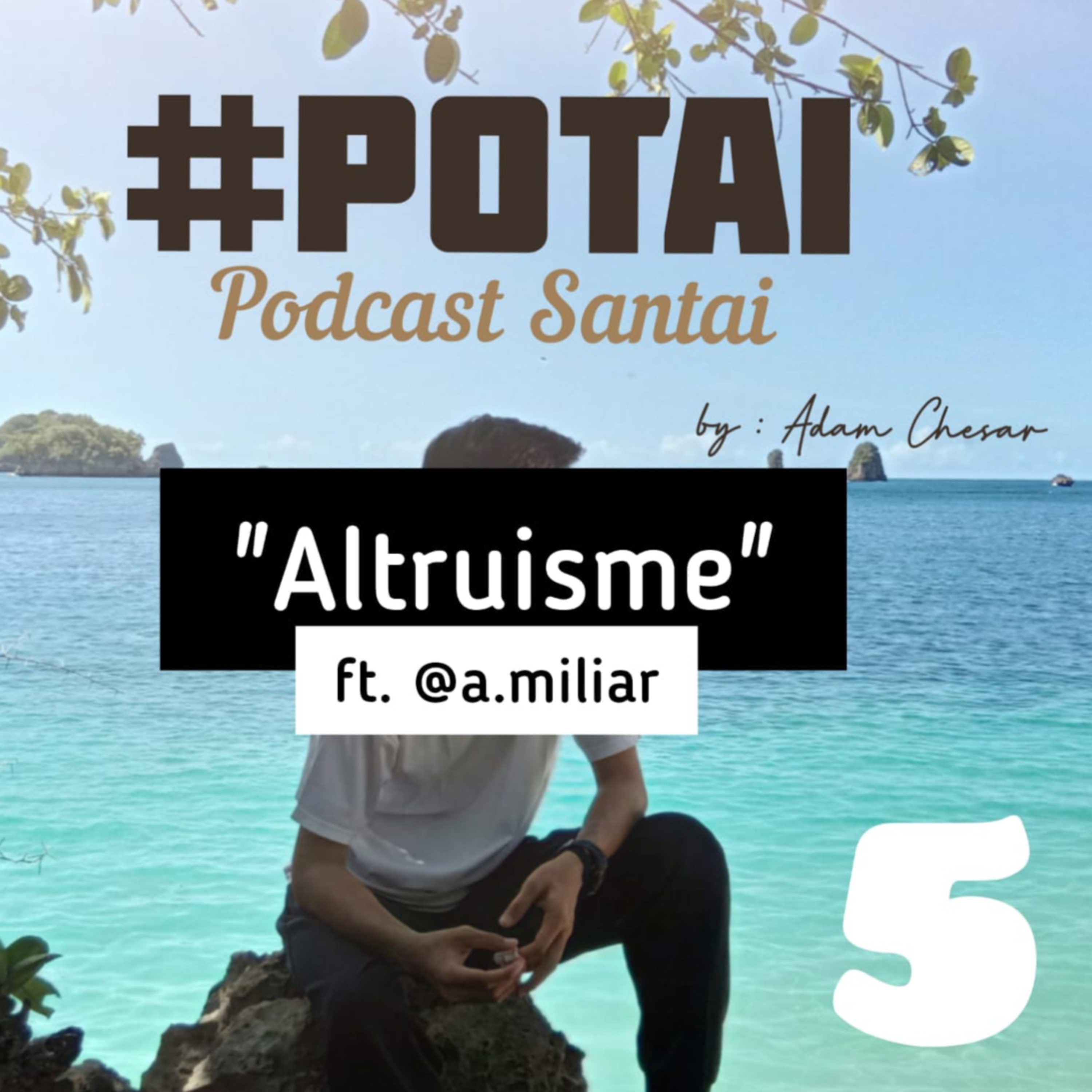 #POTAI - Podcast Santai