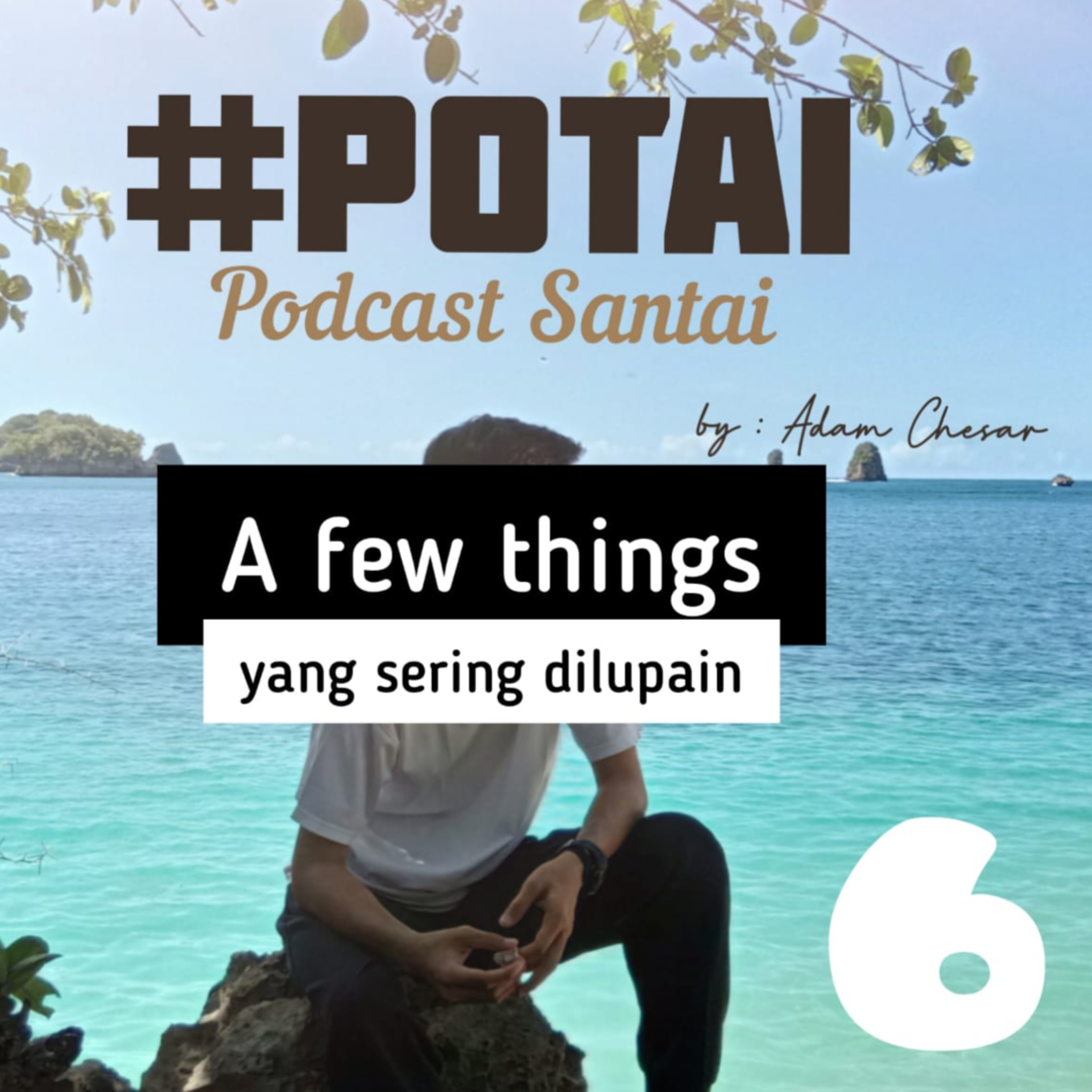 #POTAI - Podcast Santai