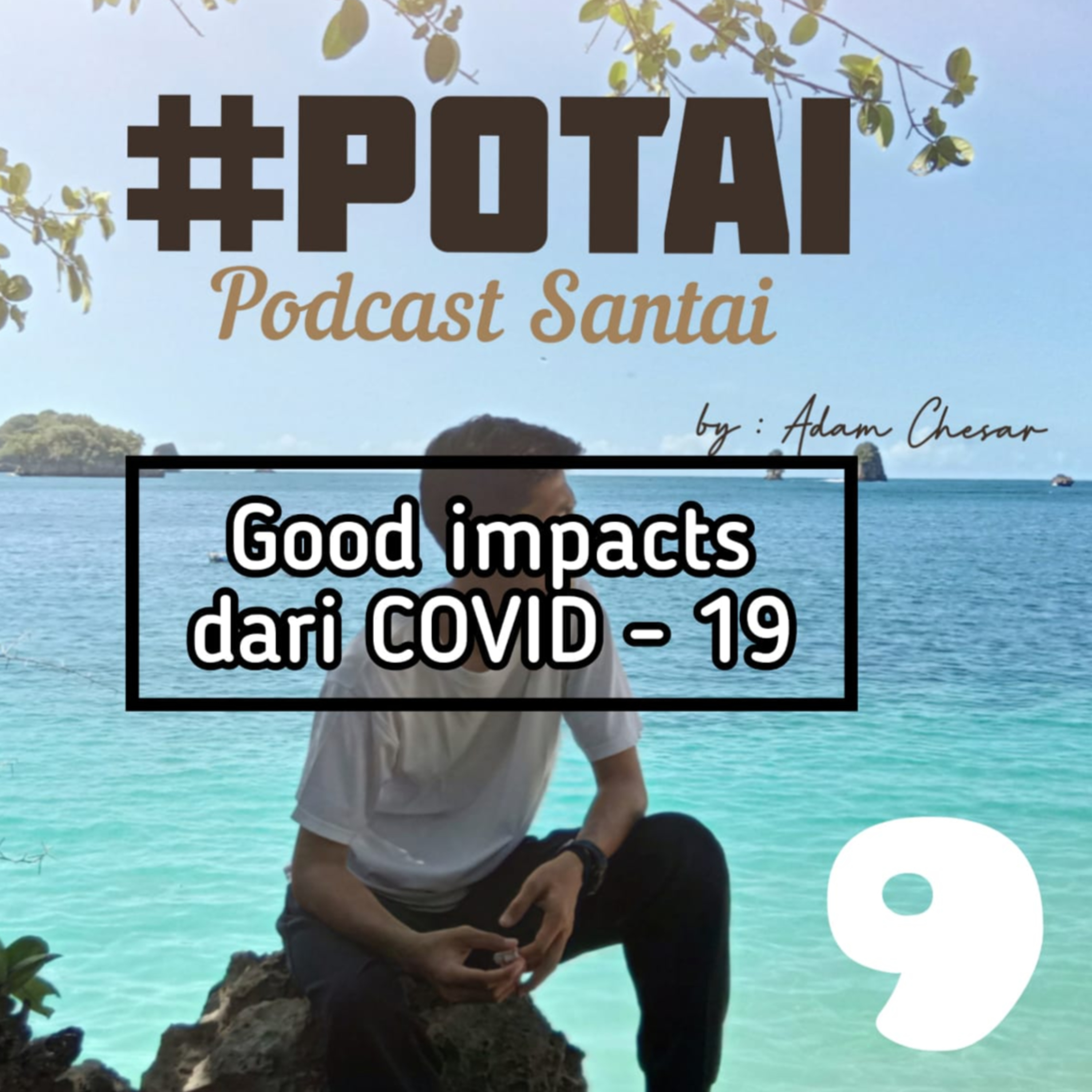#POTAI - Podcast Santai