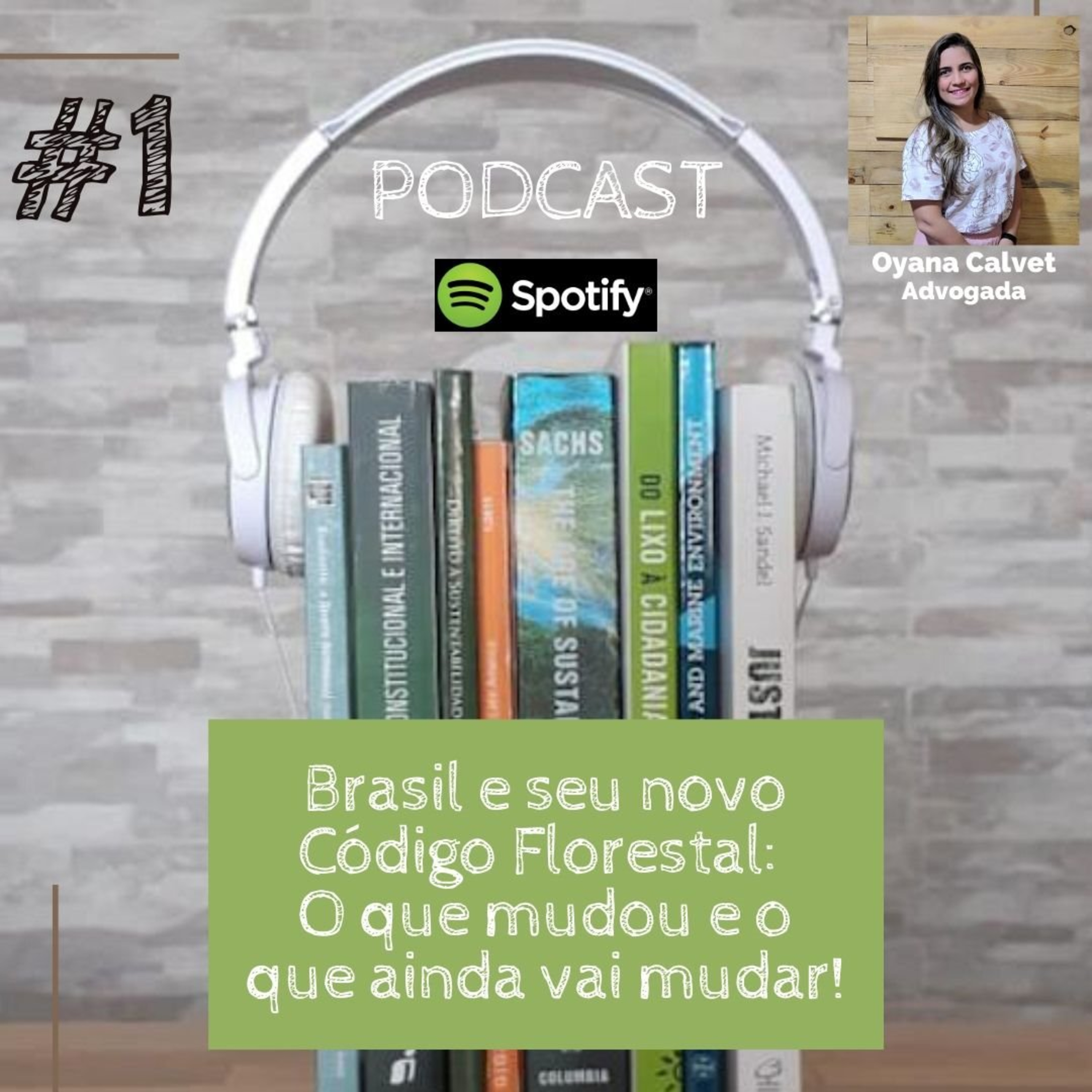 #1 BRASIL E SEU NOVO CÓDIGO FLORESTAL: O QUE MUDOU E O QUE AINDA VAI MUDAR!