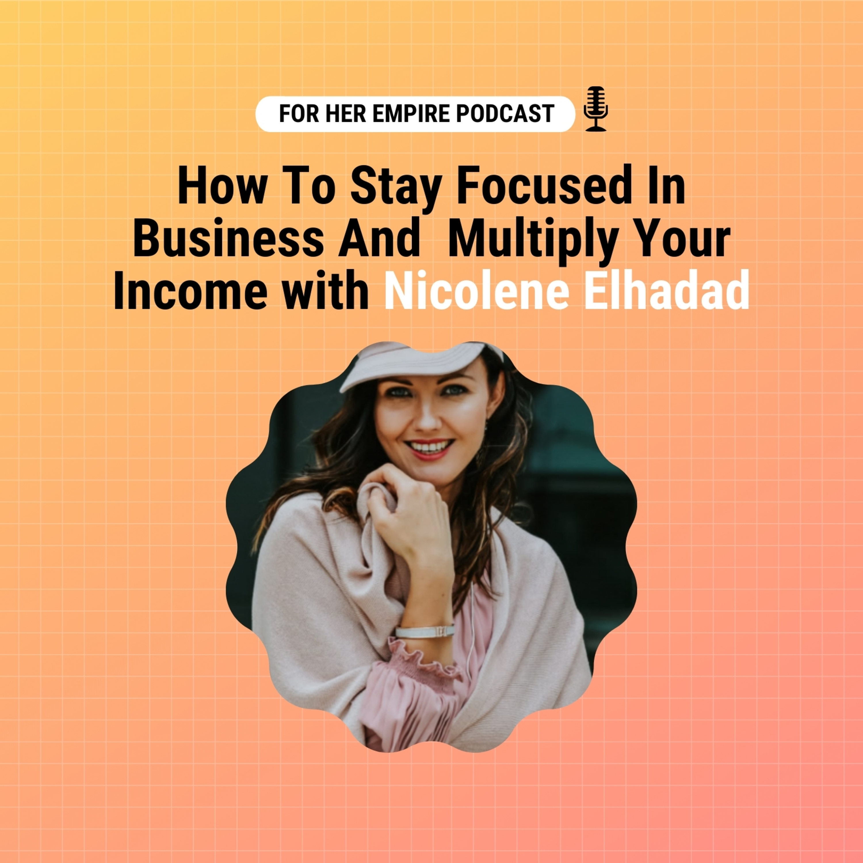For Her Empire Podcast