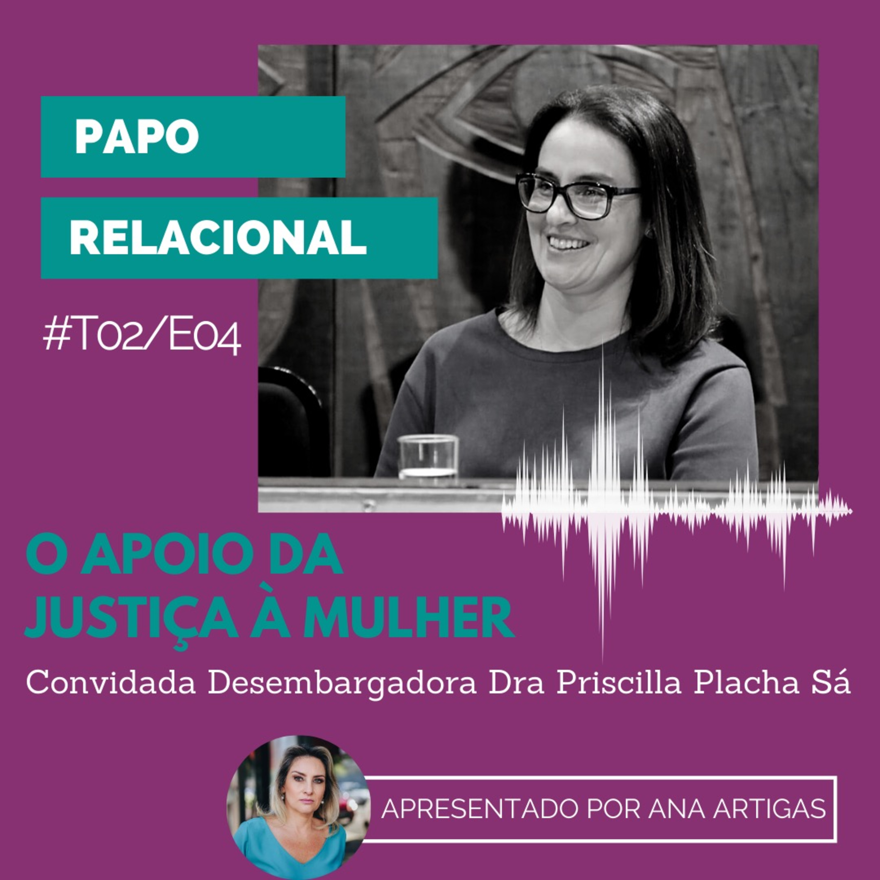 O apoio da Justiça a mulher