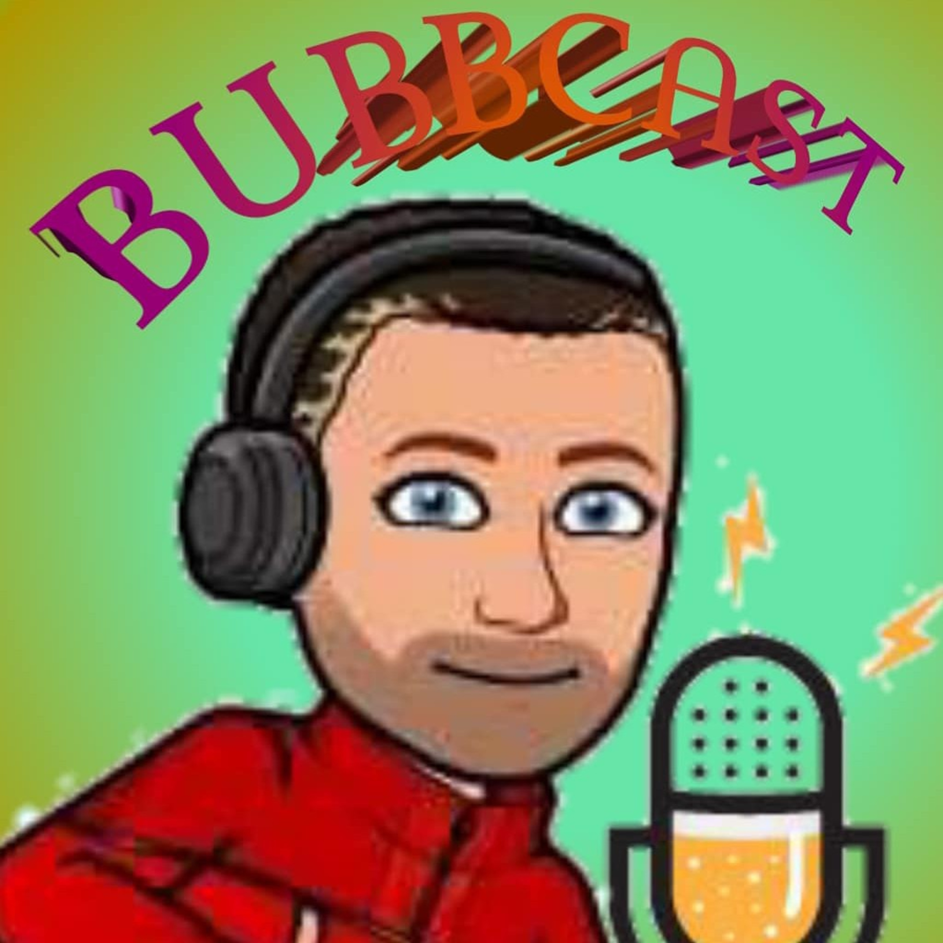 BUBBCAST THE RETURN  episode artwork