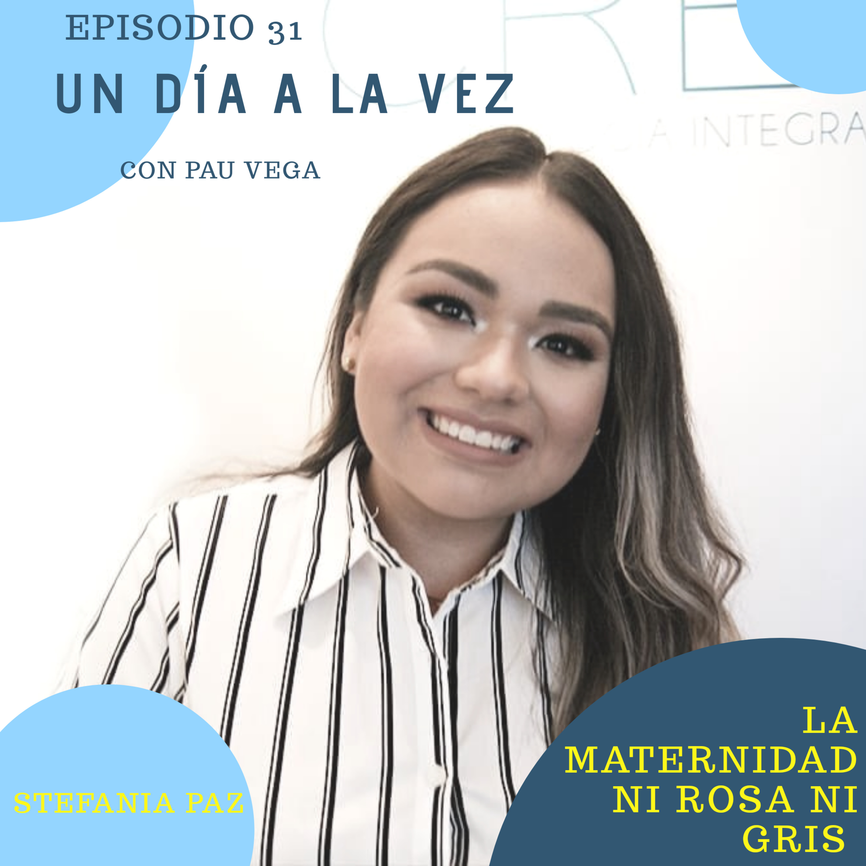 Un día a la vez con Pau Vega