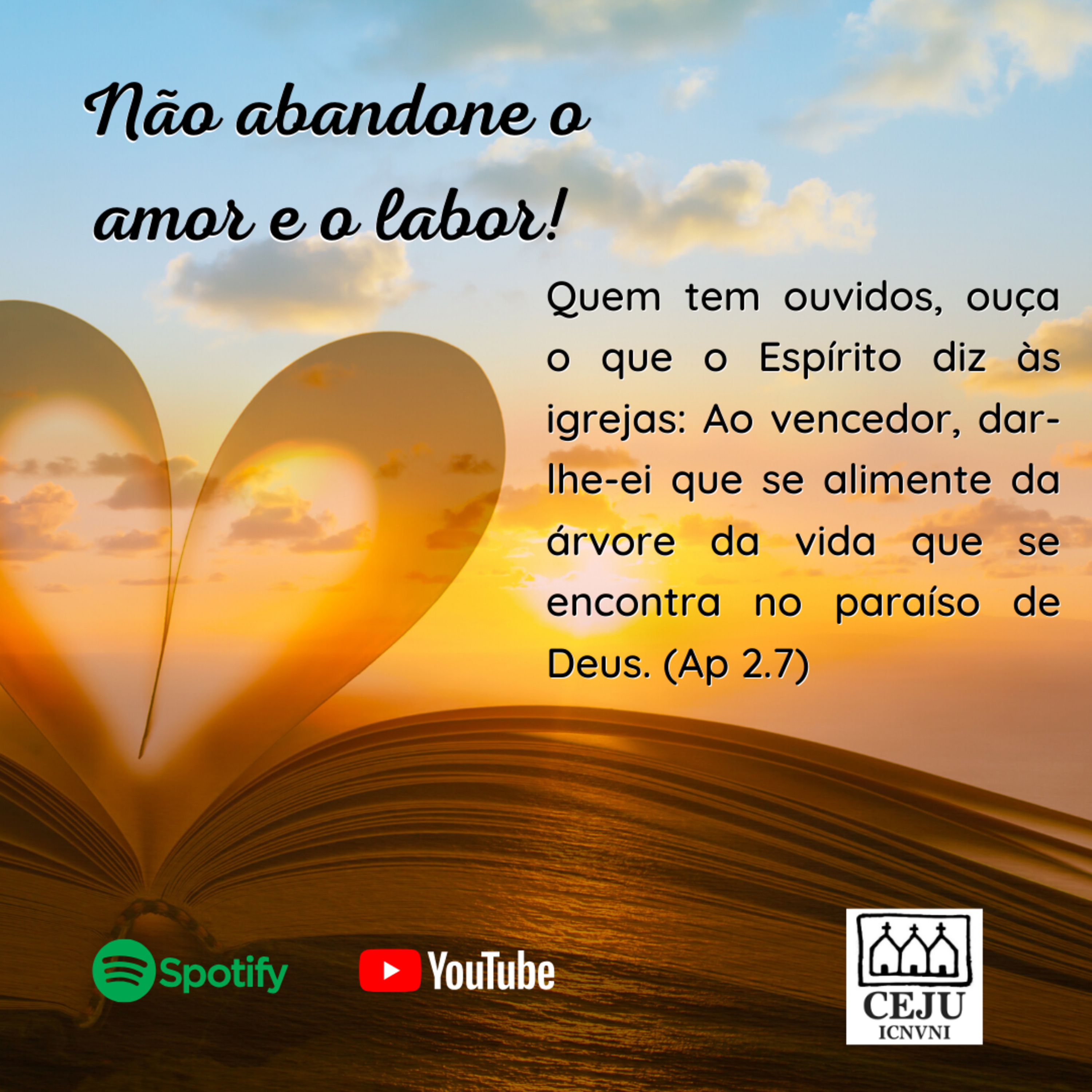 Não abandone o amor e o labor