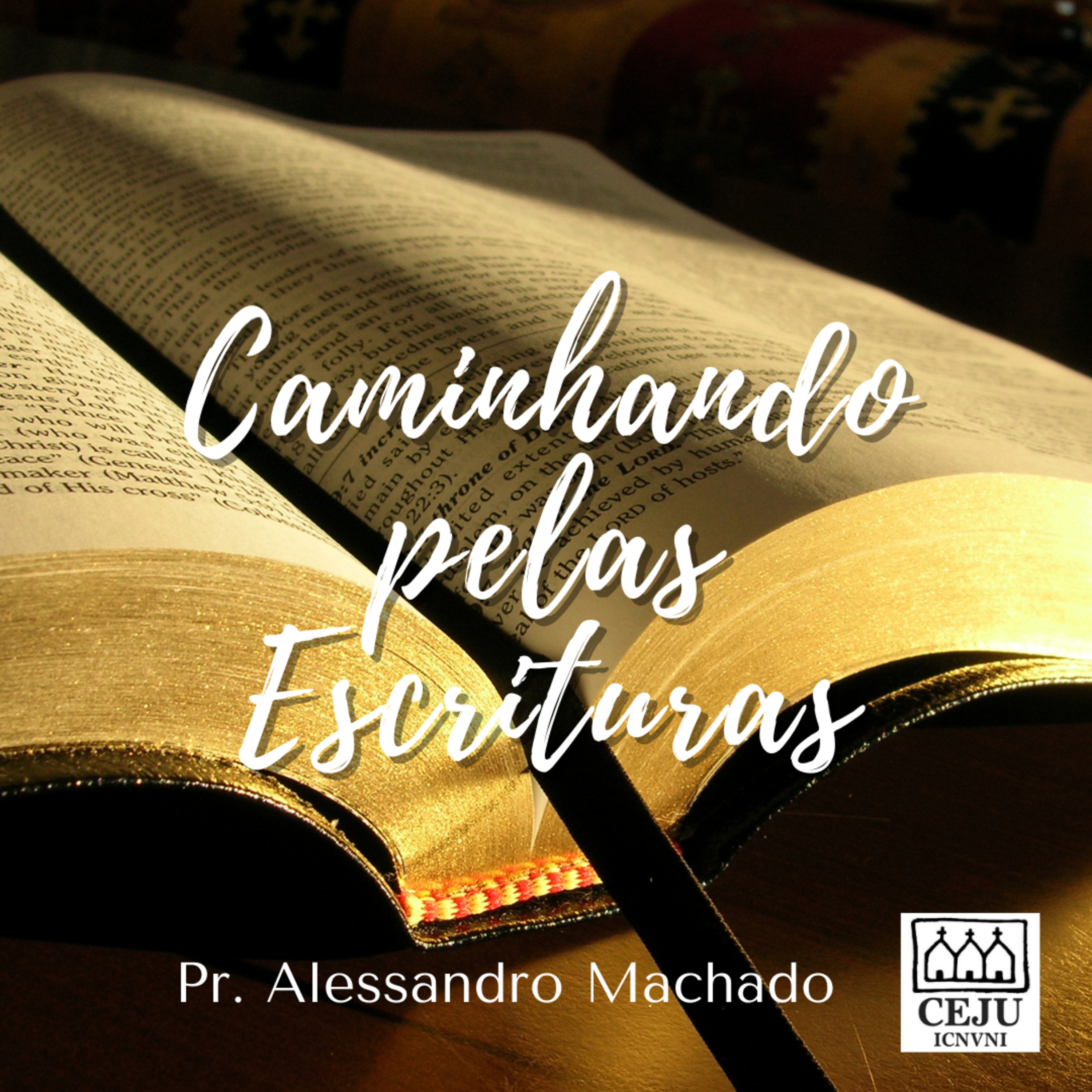 Caminhando pelas Escrituras - 1 de janeiro 2021