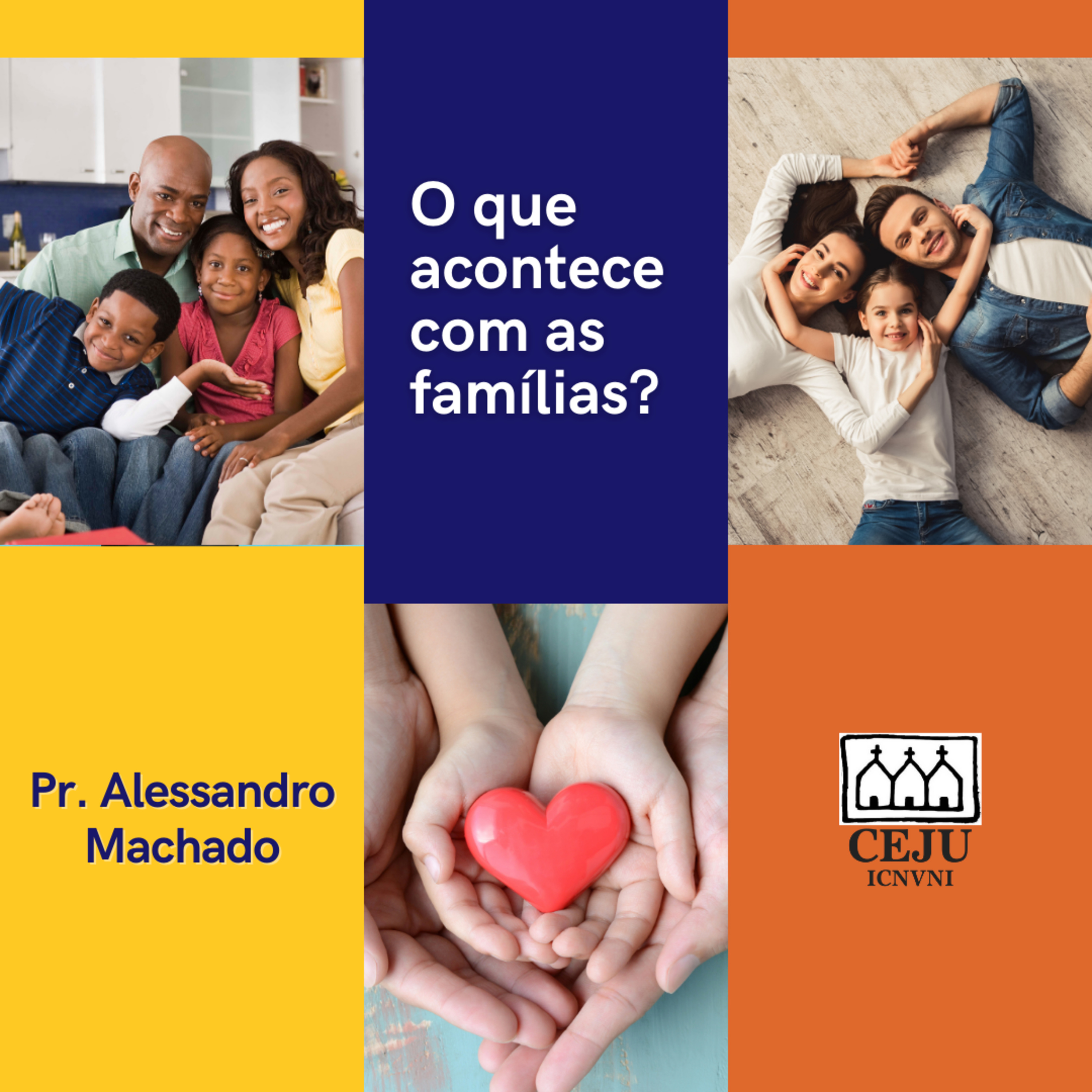 O que acontece com as famílias?