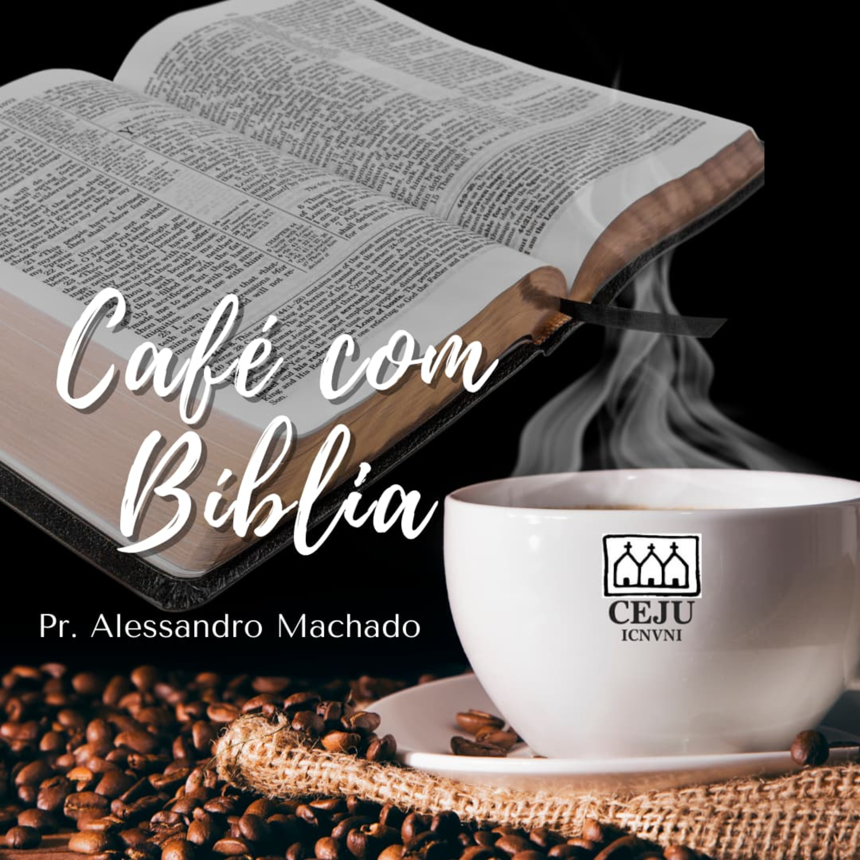Café com Bíblia - Sê forte e corajoso na Palavra episode artwork