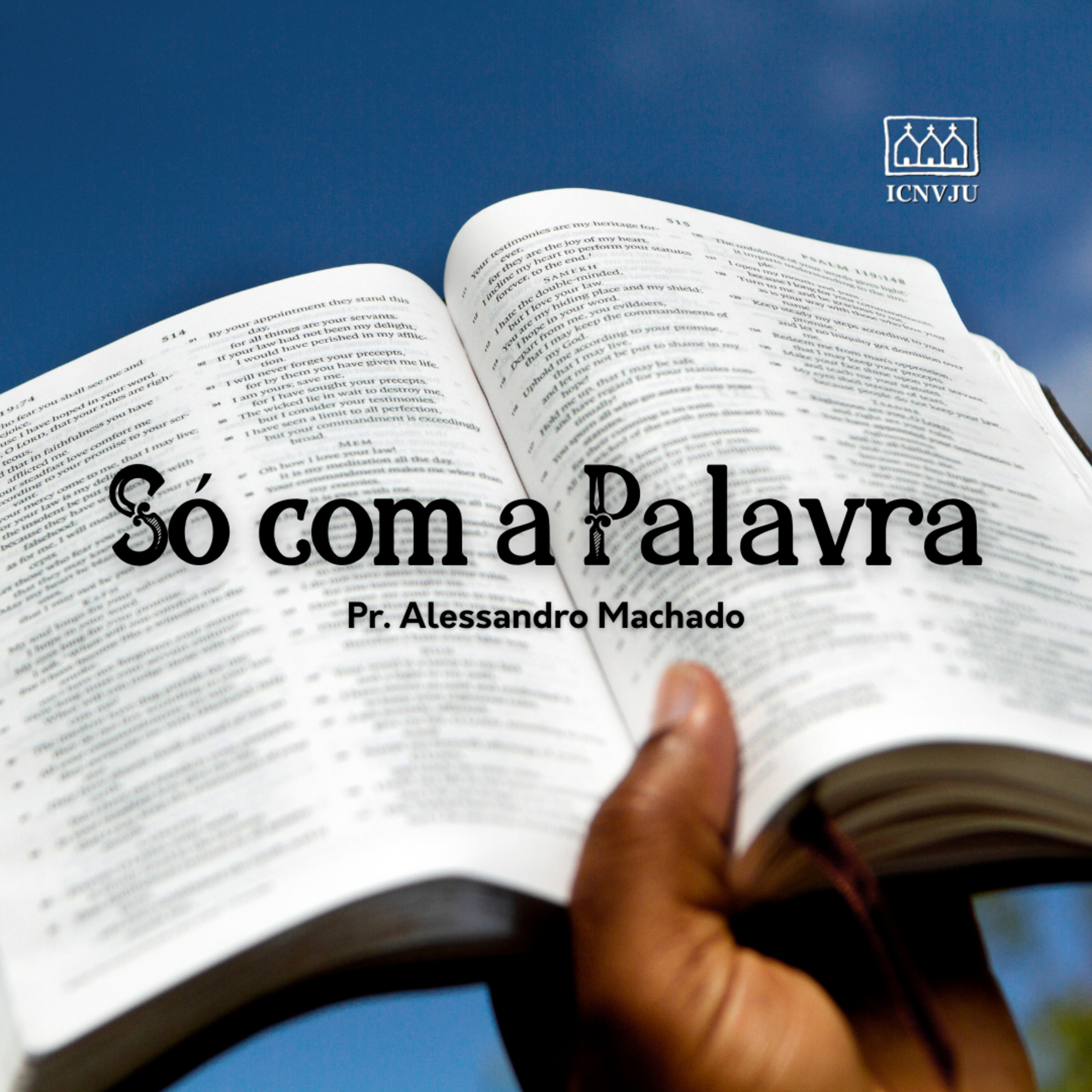 Só com a Palavra