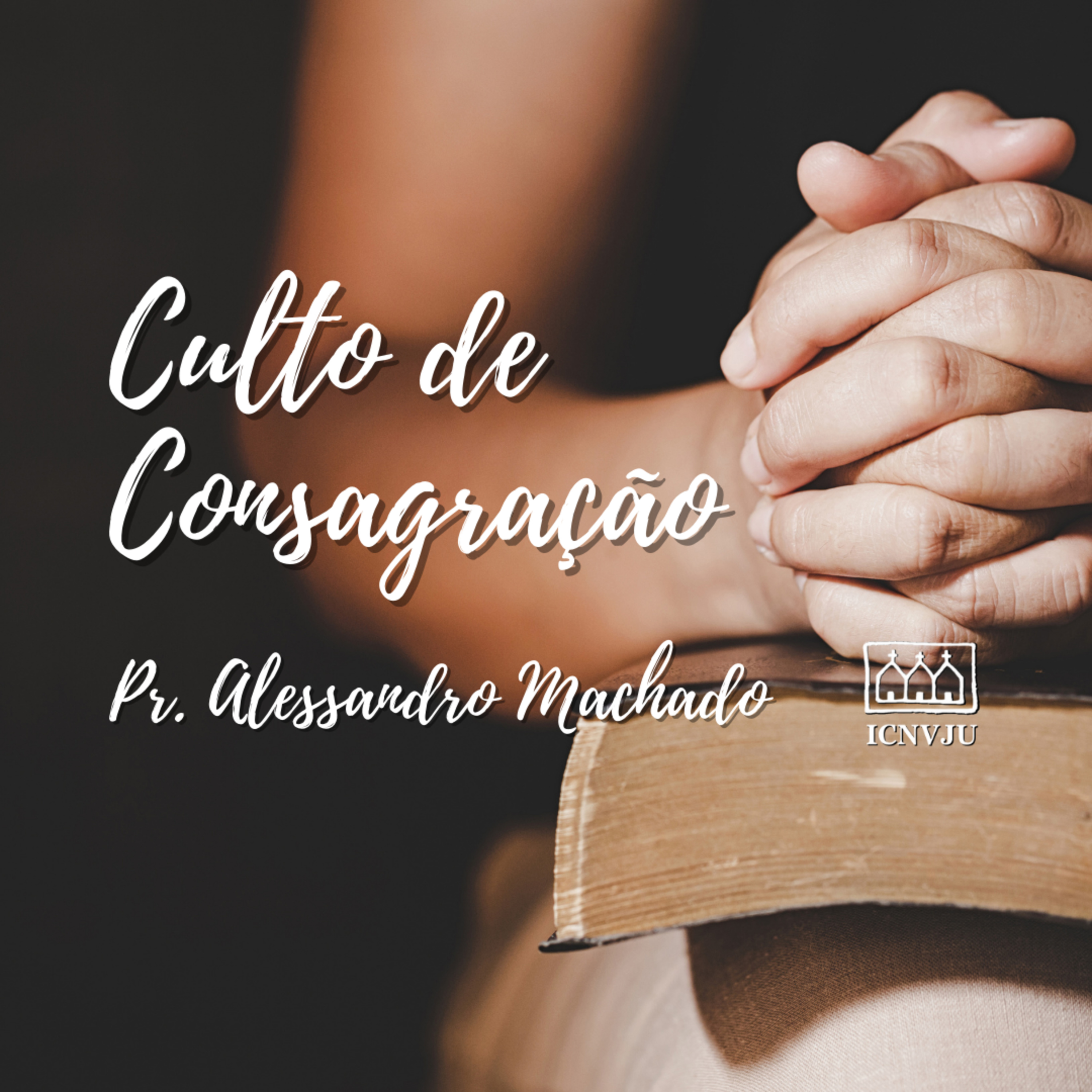 Culto de Consagração - Salmo 147 episode artwork