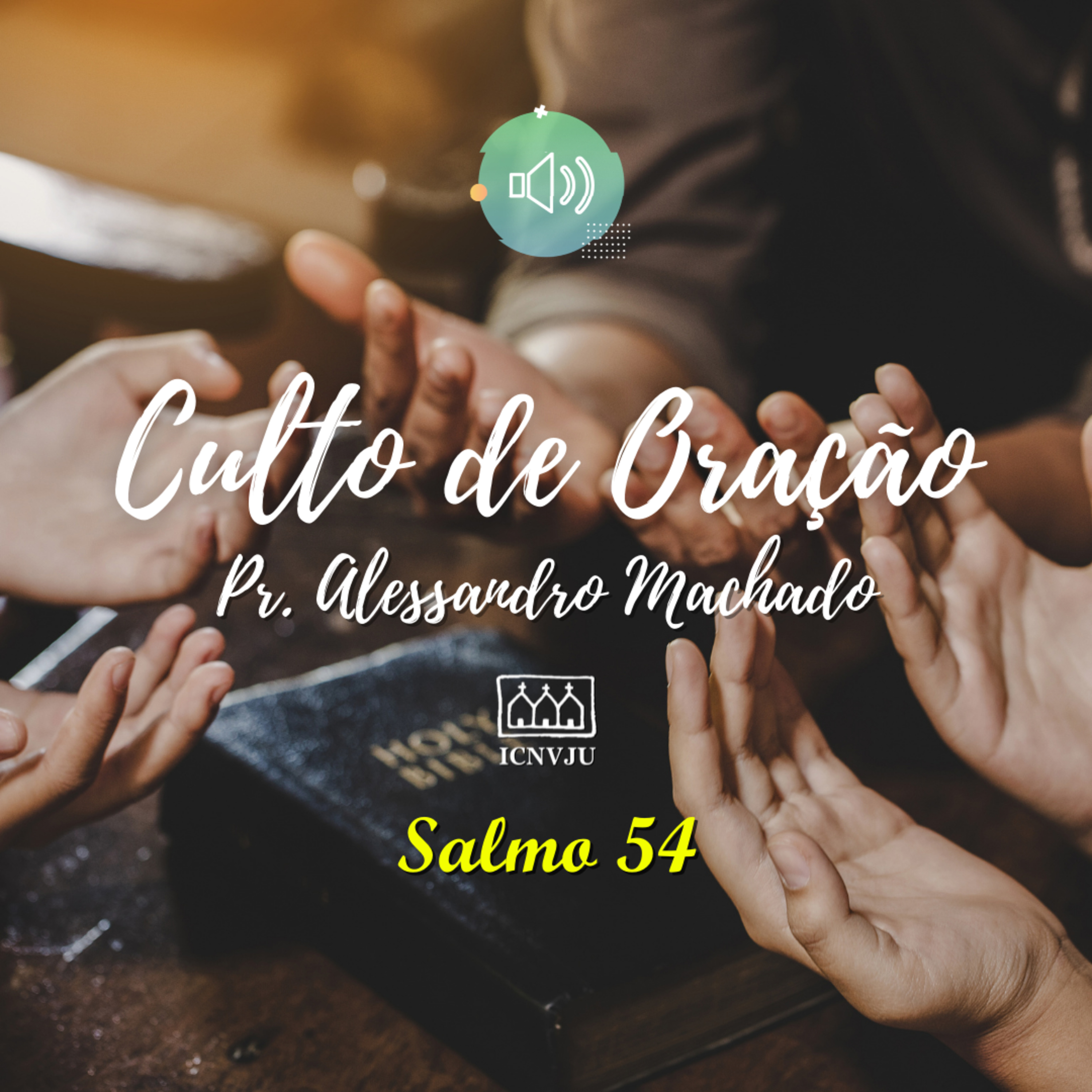 Culto de oração - Salmo 54 episode artwork