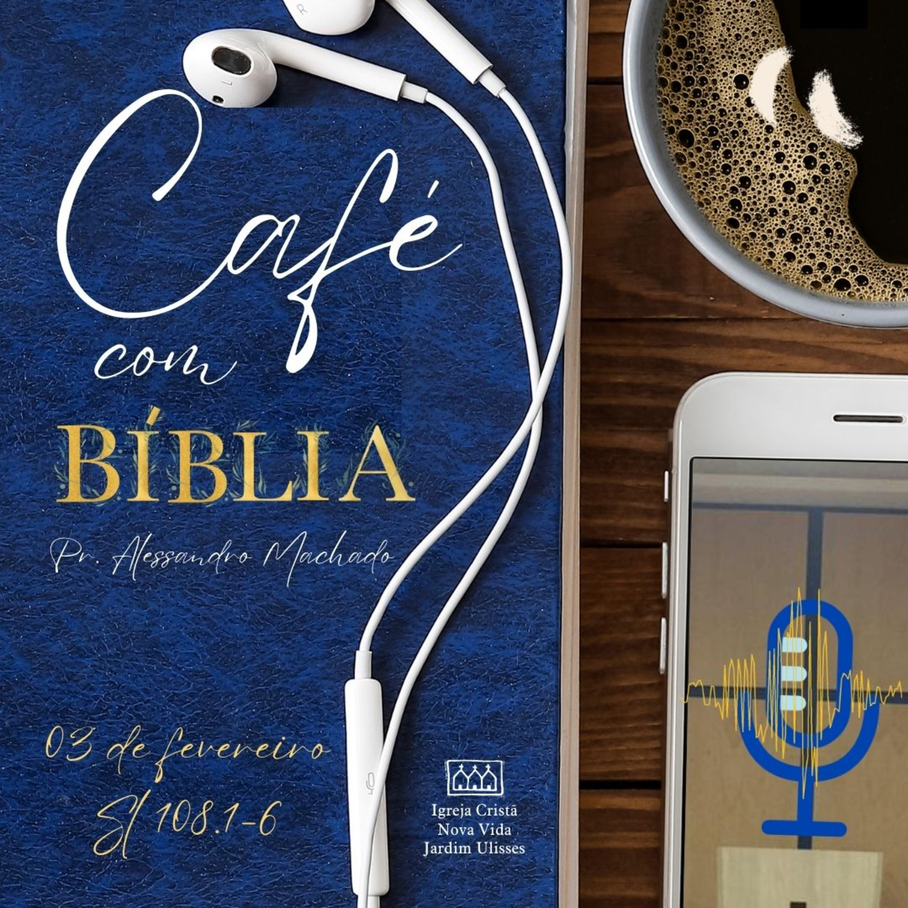 Café com Bíblia - 03 de fevereiro Sl 108.1-6 episode artwork