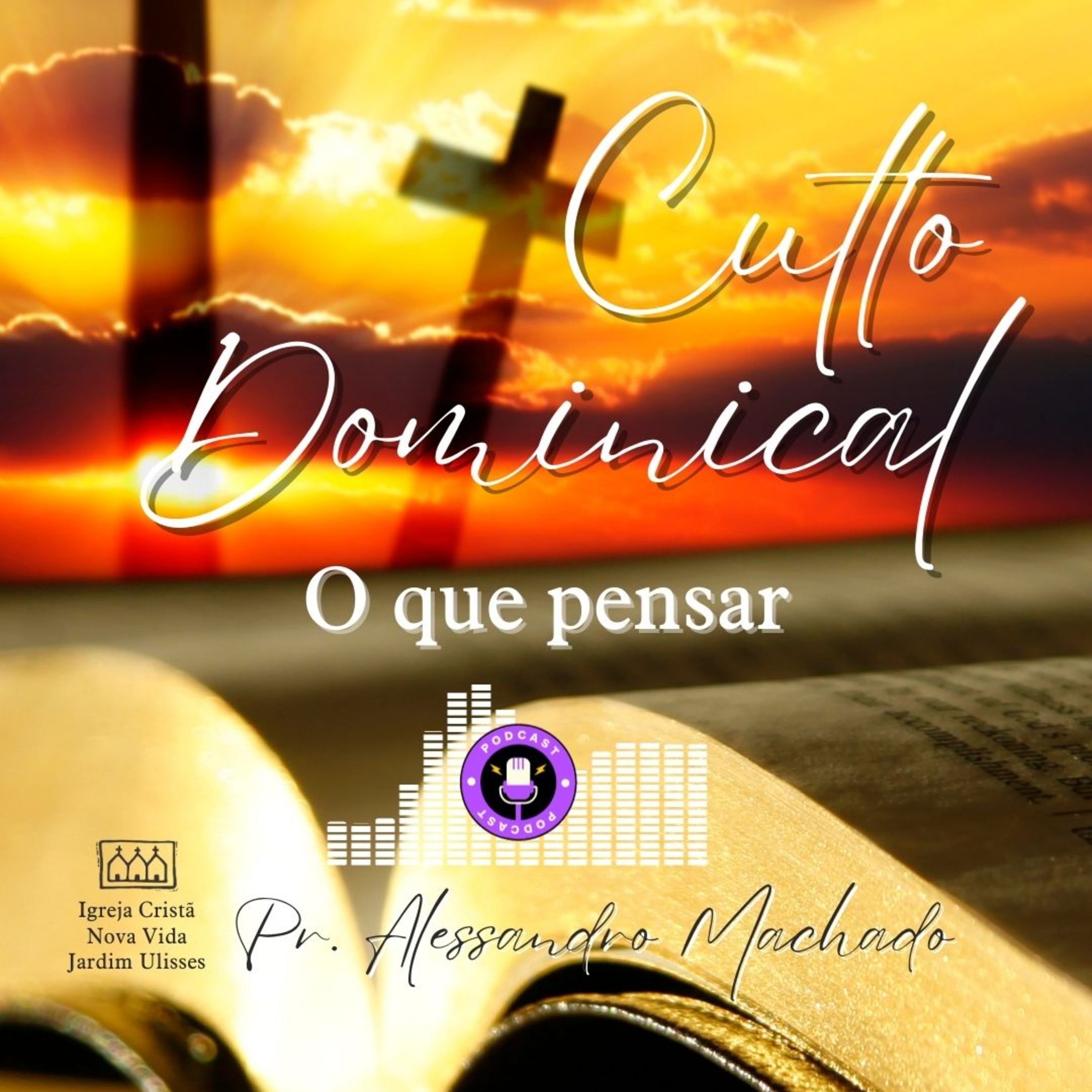 Culto de Domingo - “O que pensar”