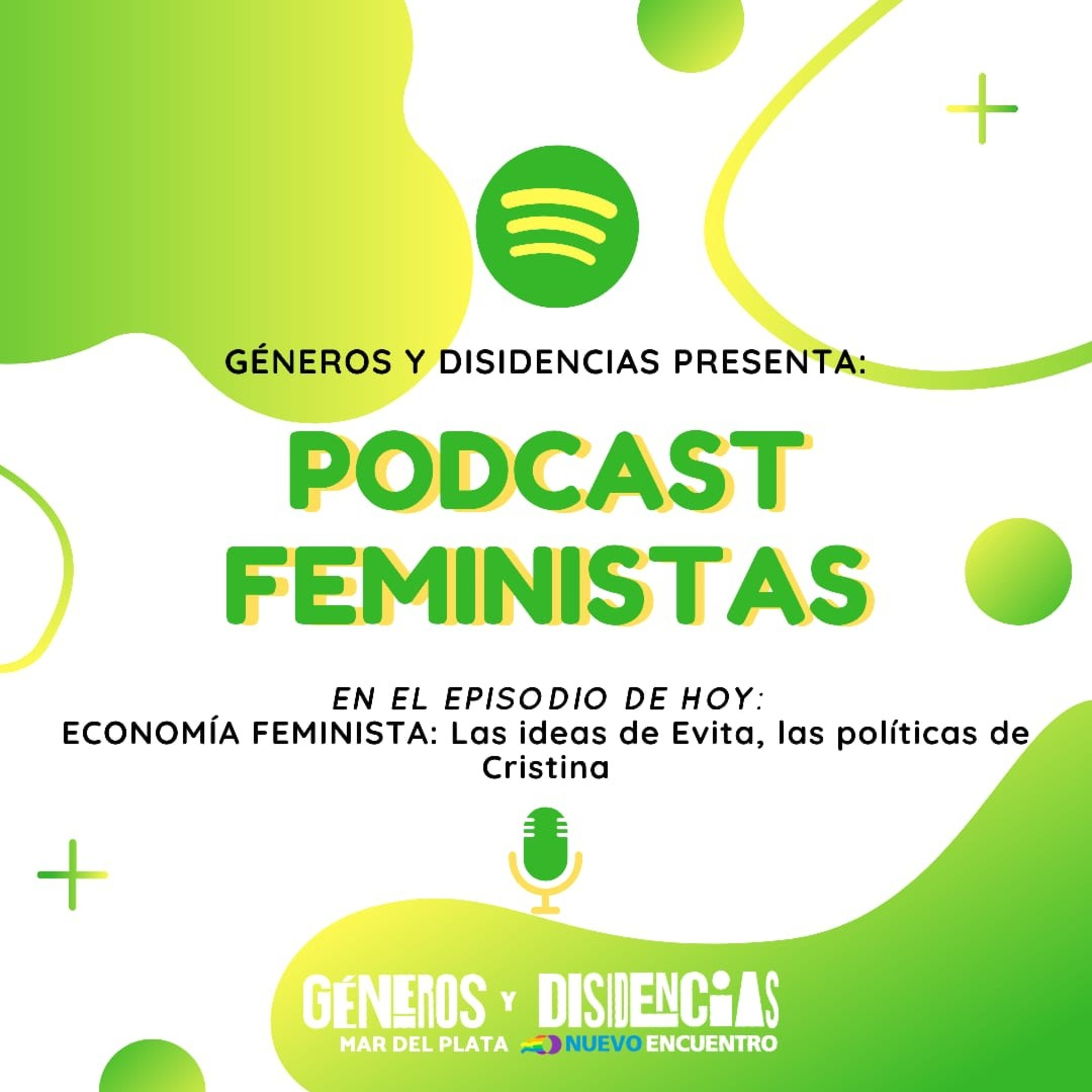 Economía Feminista: las ideas de Evita, las políticas de Cristina