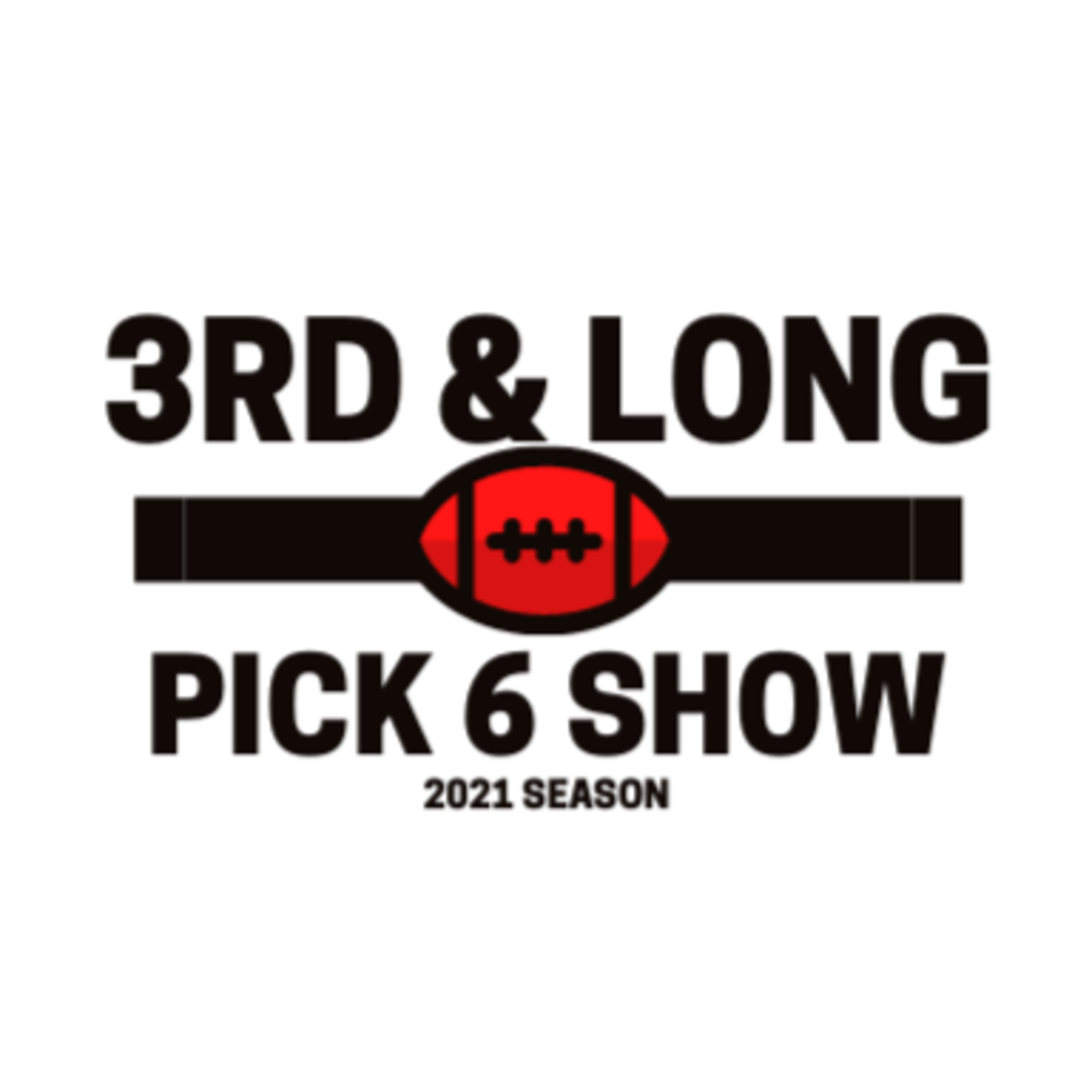 3RD & LONG PICK 6 SHOW episode artwork