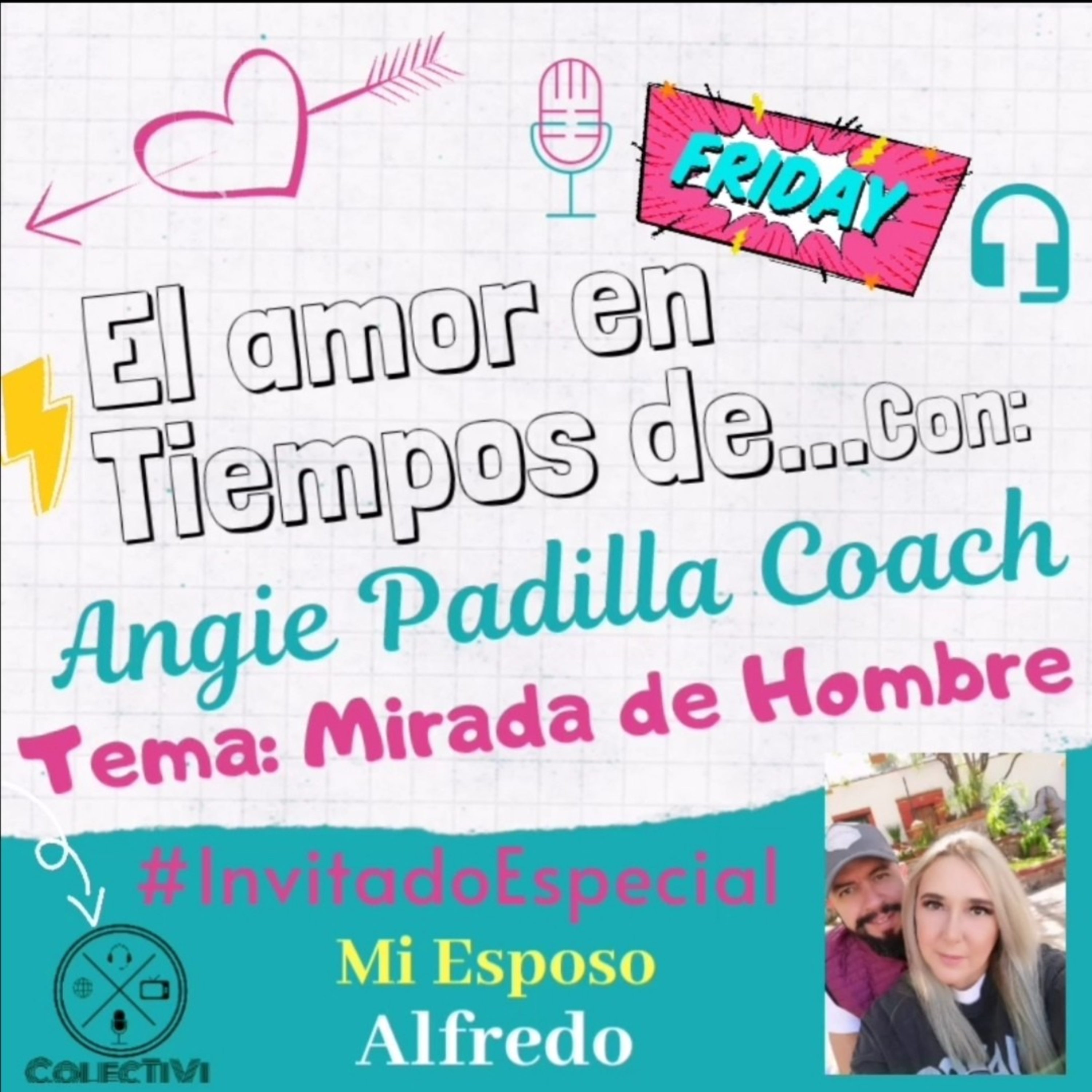 El Amor en tiempos de...