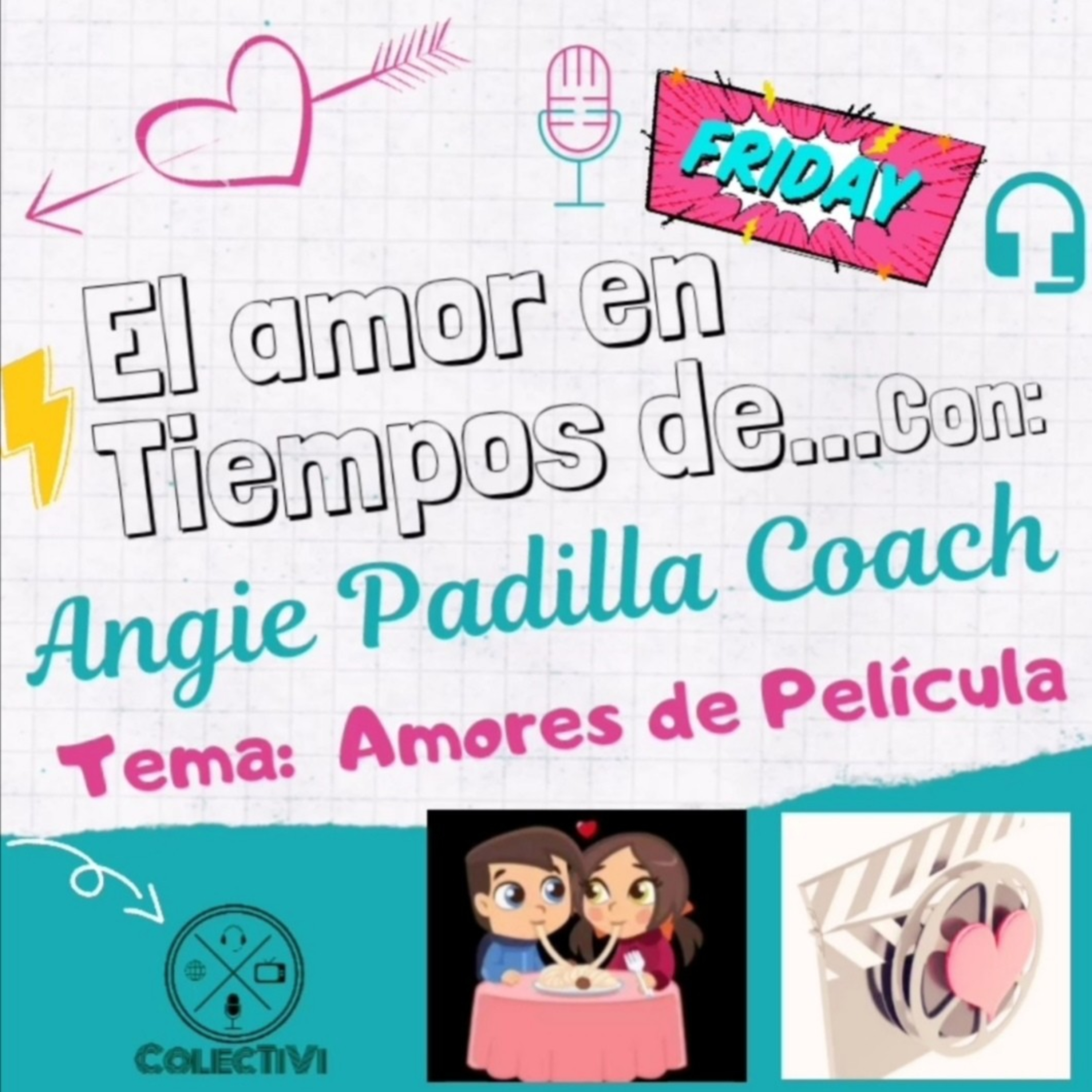 El Amor en tiempos de...