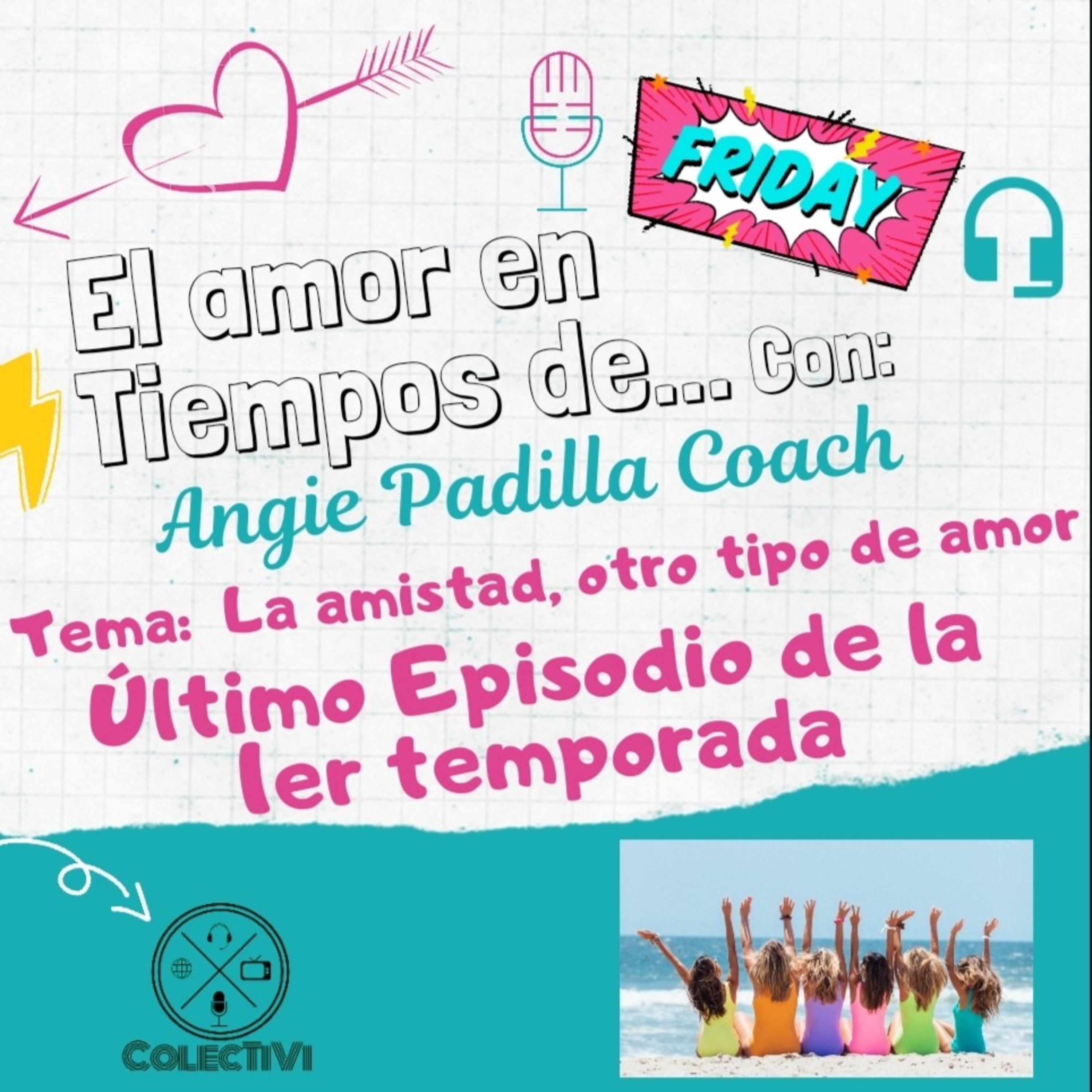 El Amor en tiempos de...