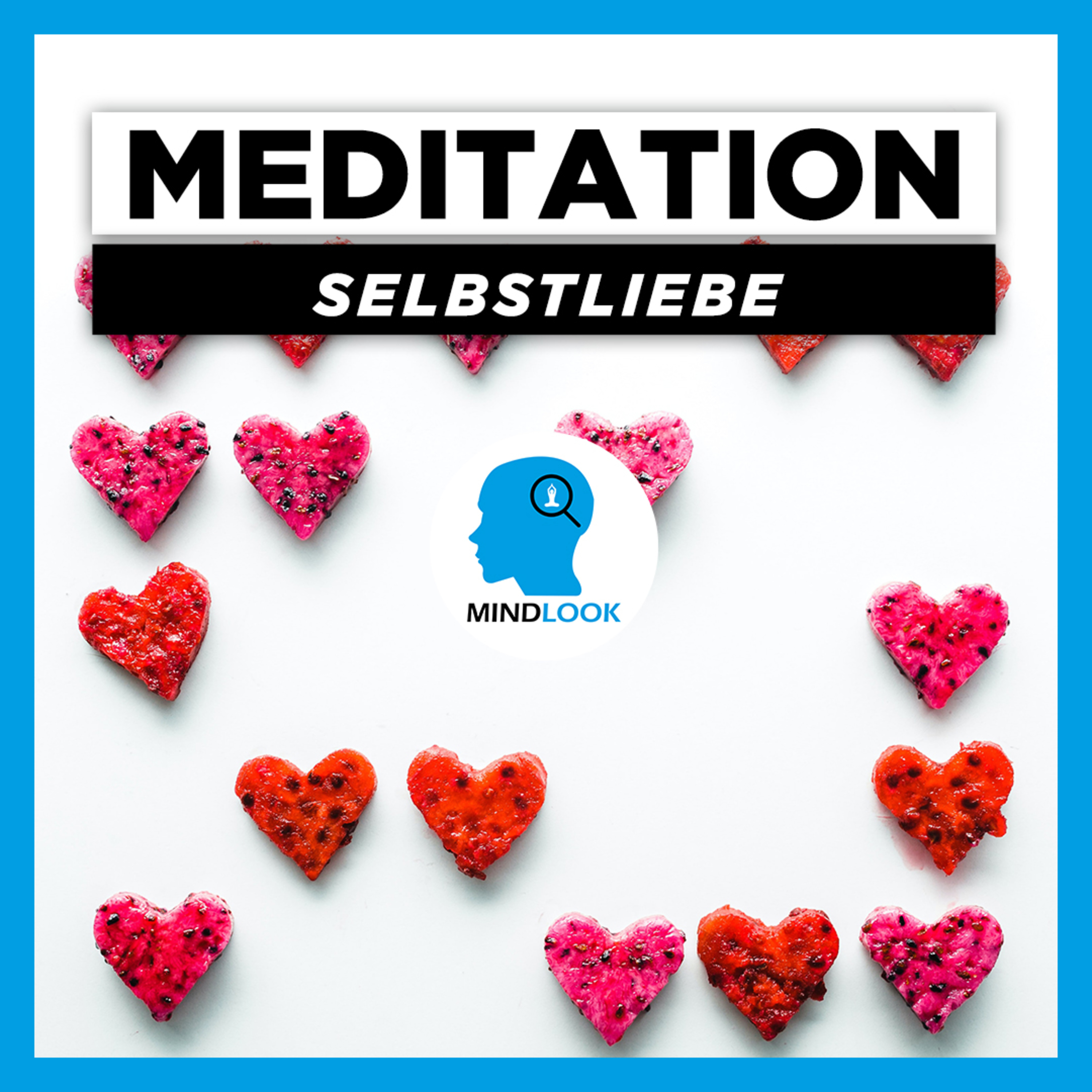 Meditation Selbstliebe | Geführte Meditation für mehr innere Stärke | 10 Minuten