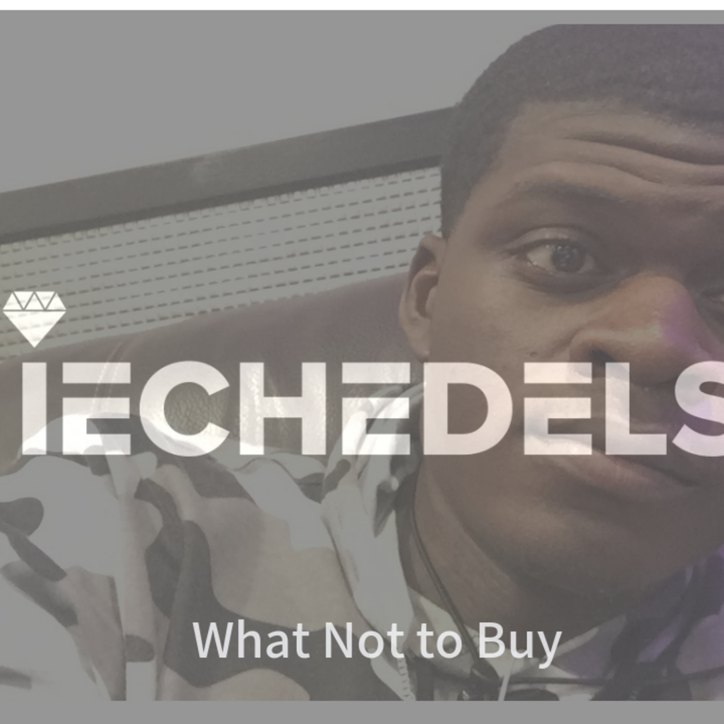What Not To Buy Podcast episode artwork