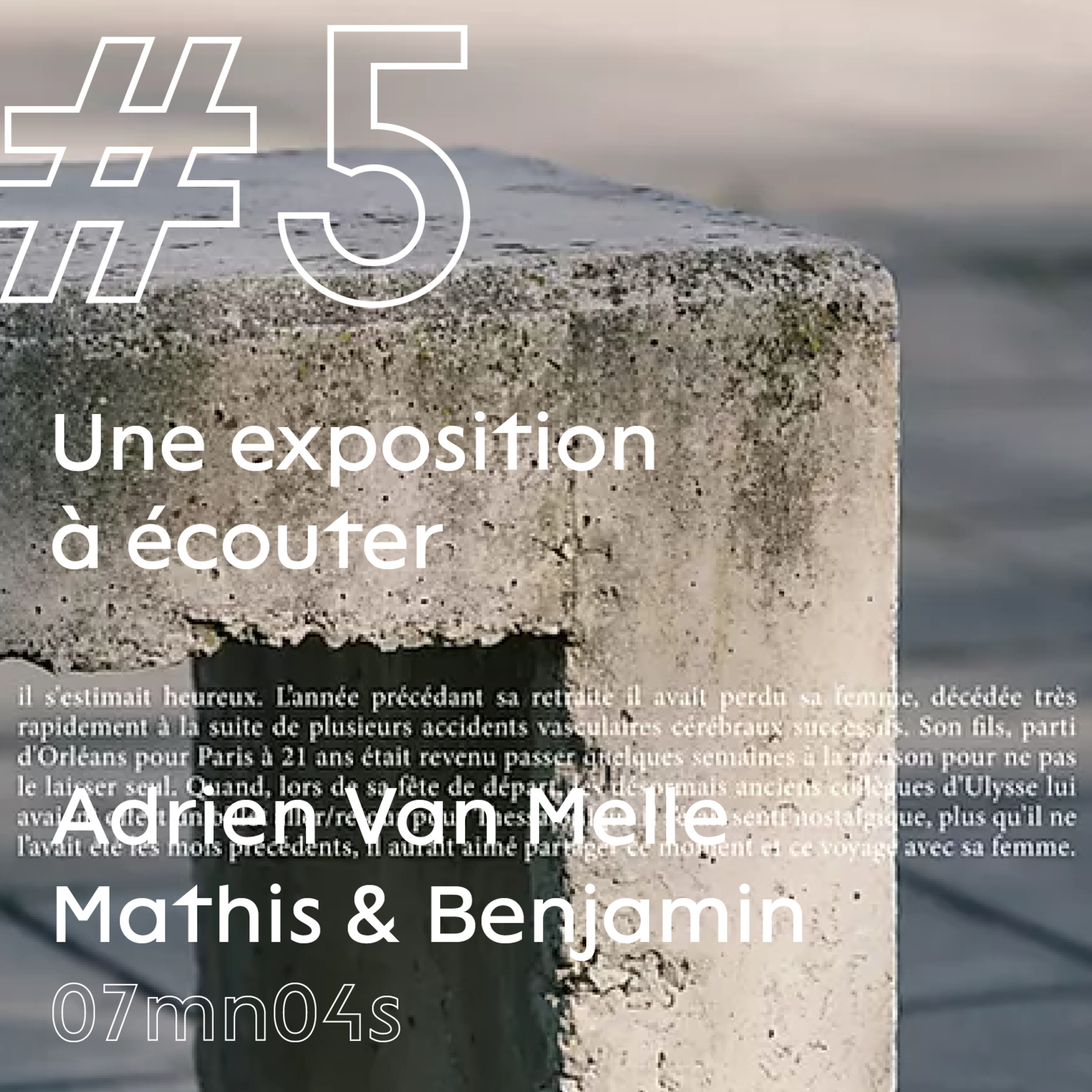 Une exposition à écouter