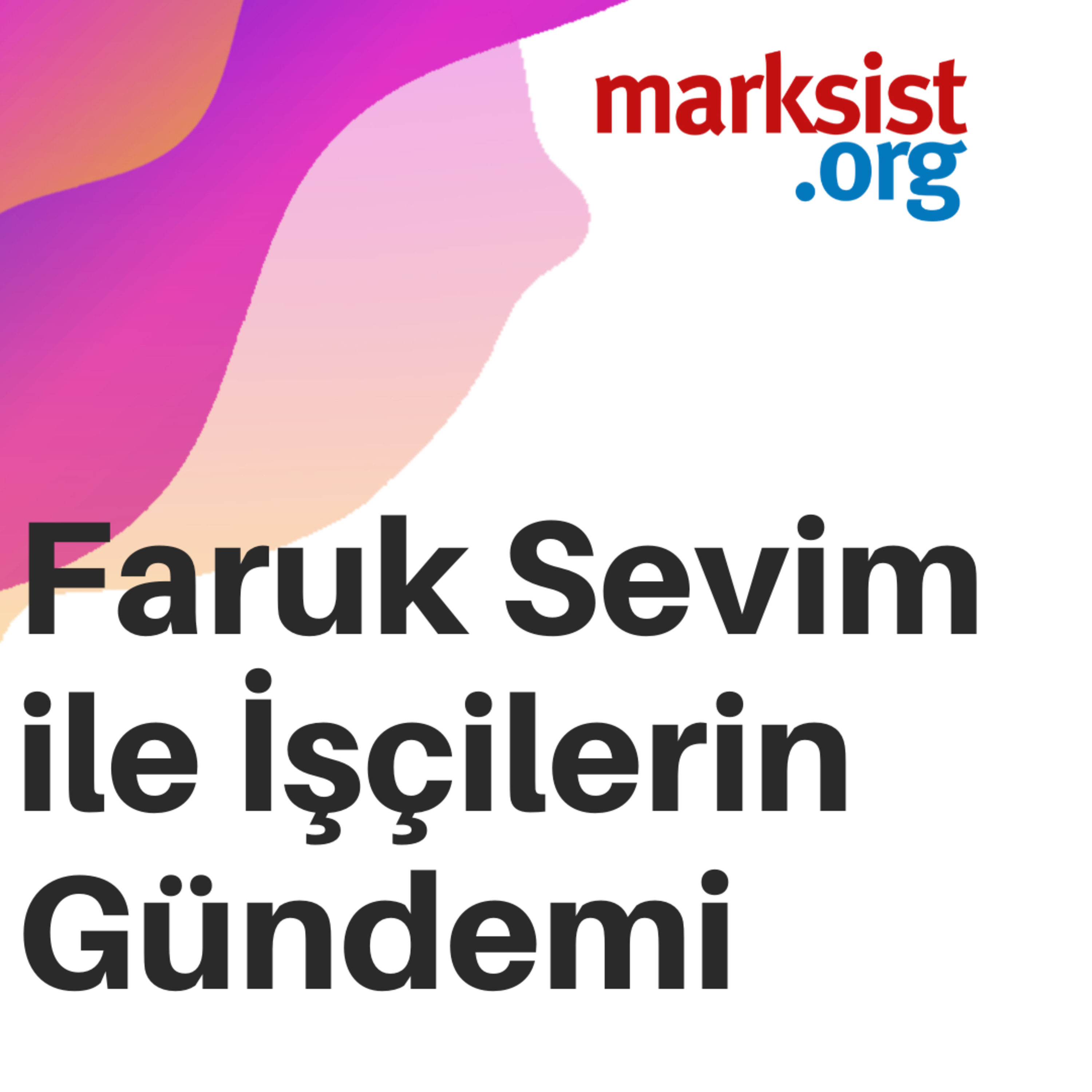 Marksist.org yazar ve konuklarının sunumları