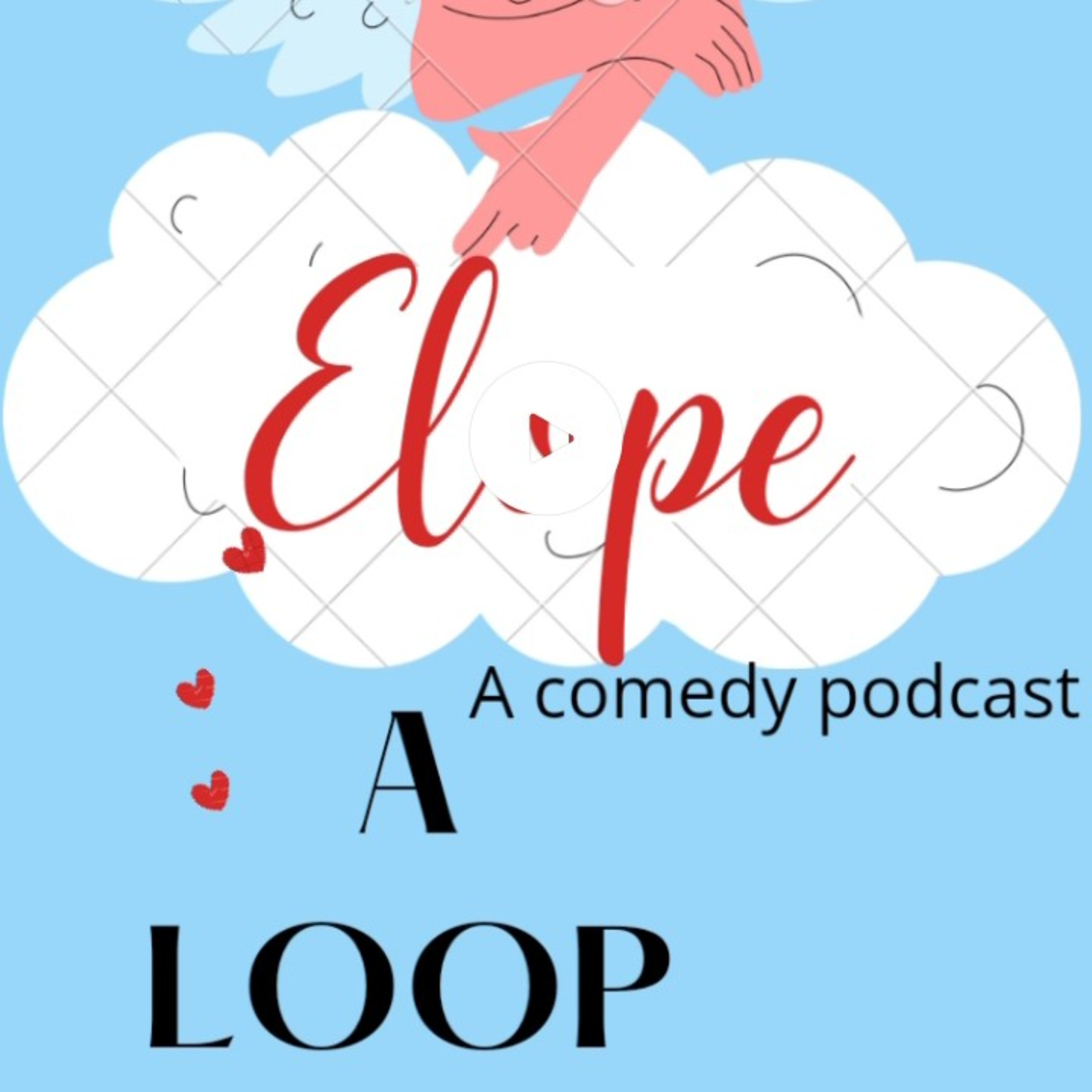"ELOPE A LOOP"- A Malayalam comedy podcast  episode artwork