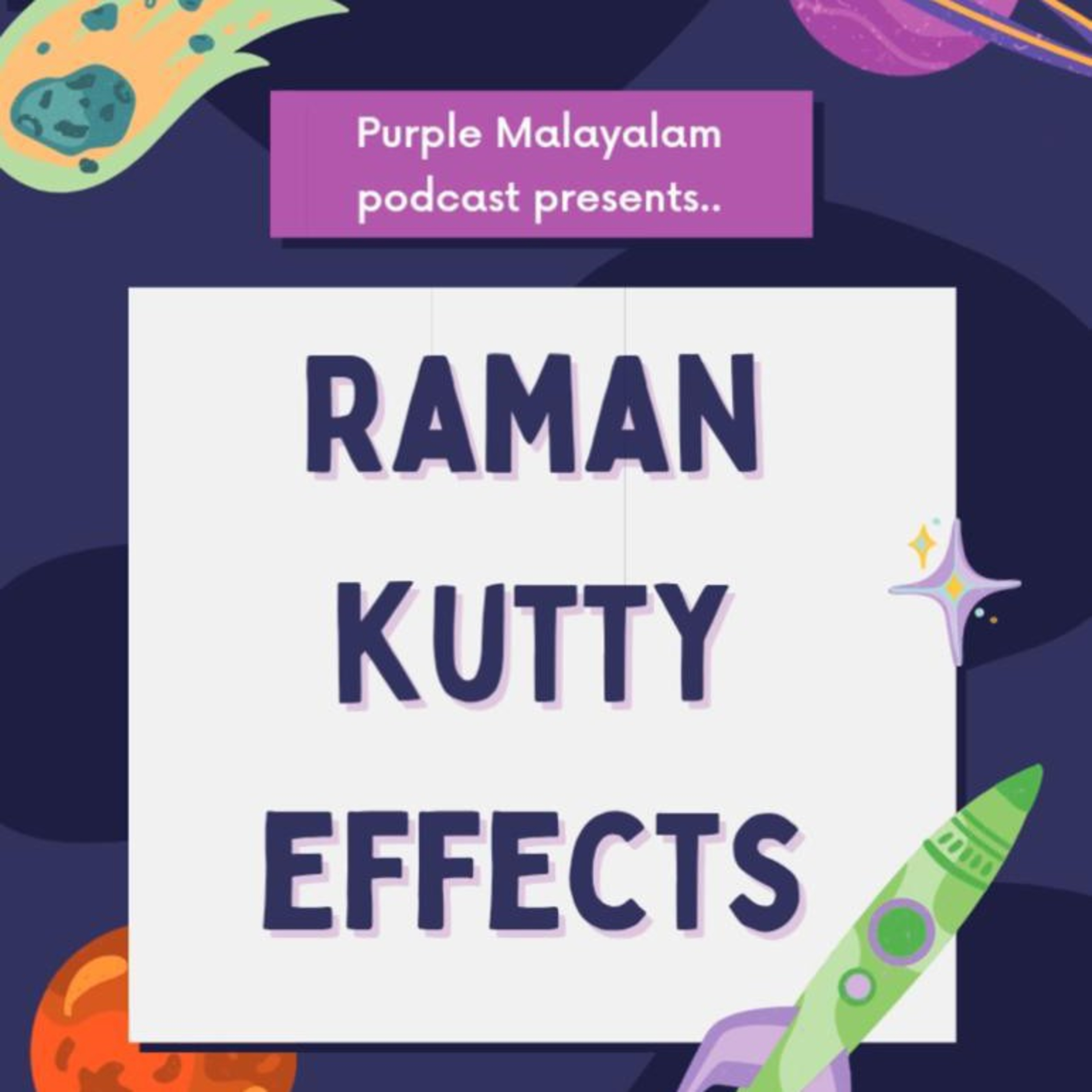 RAMAN KUTTY EFFECT- A Malayalam comedy podcast episode artwork