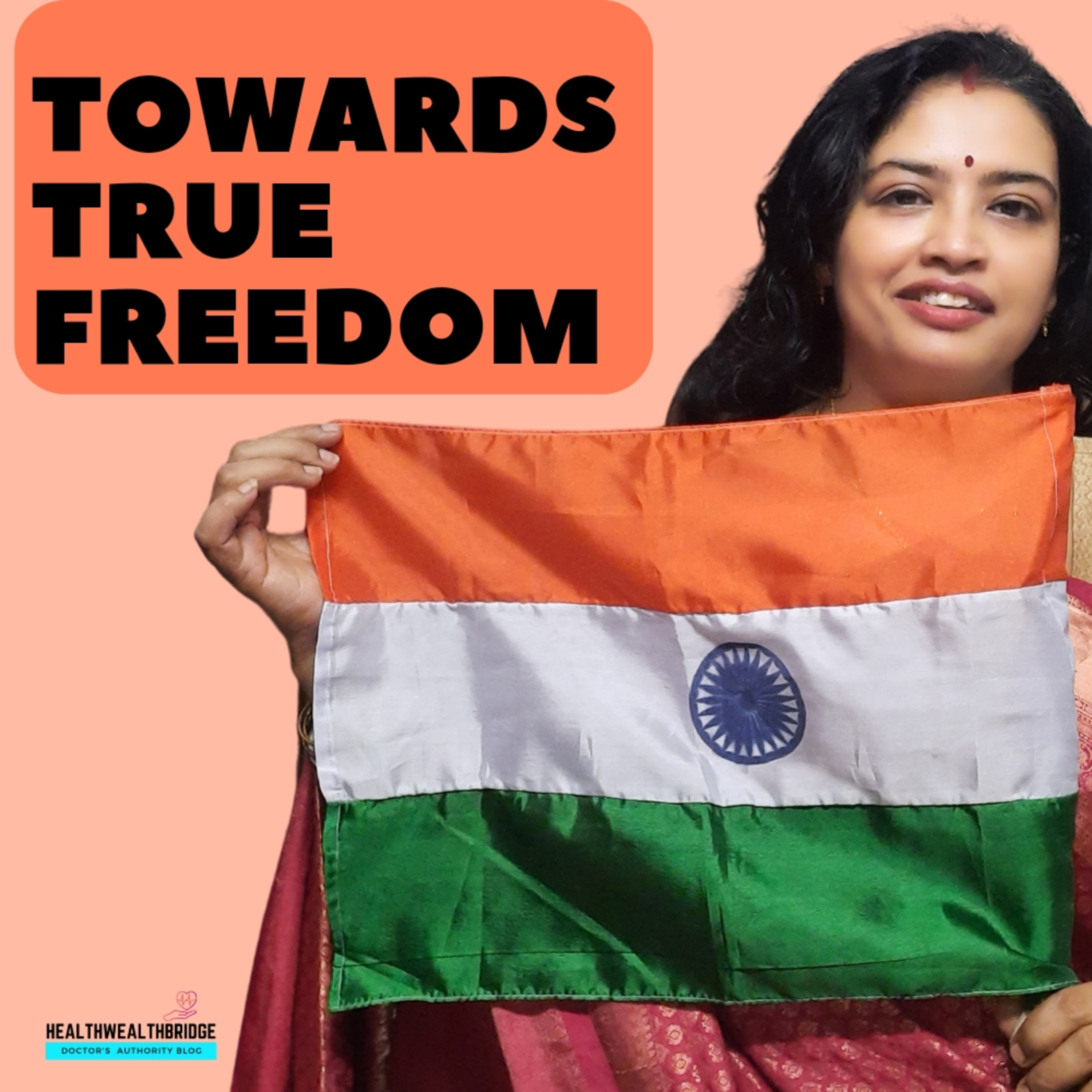 10 Steps Towards True Freedom:75 Years of Indian Independence #HarGharTiranga episode artwork