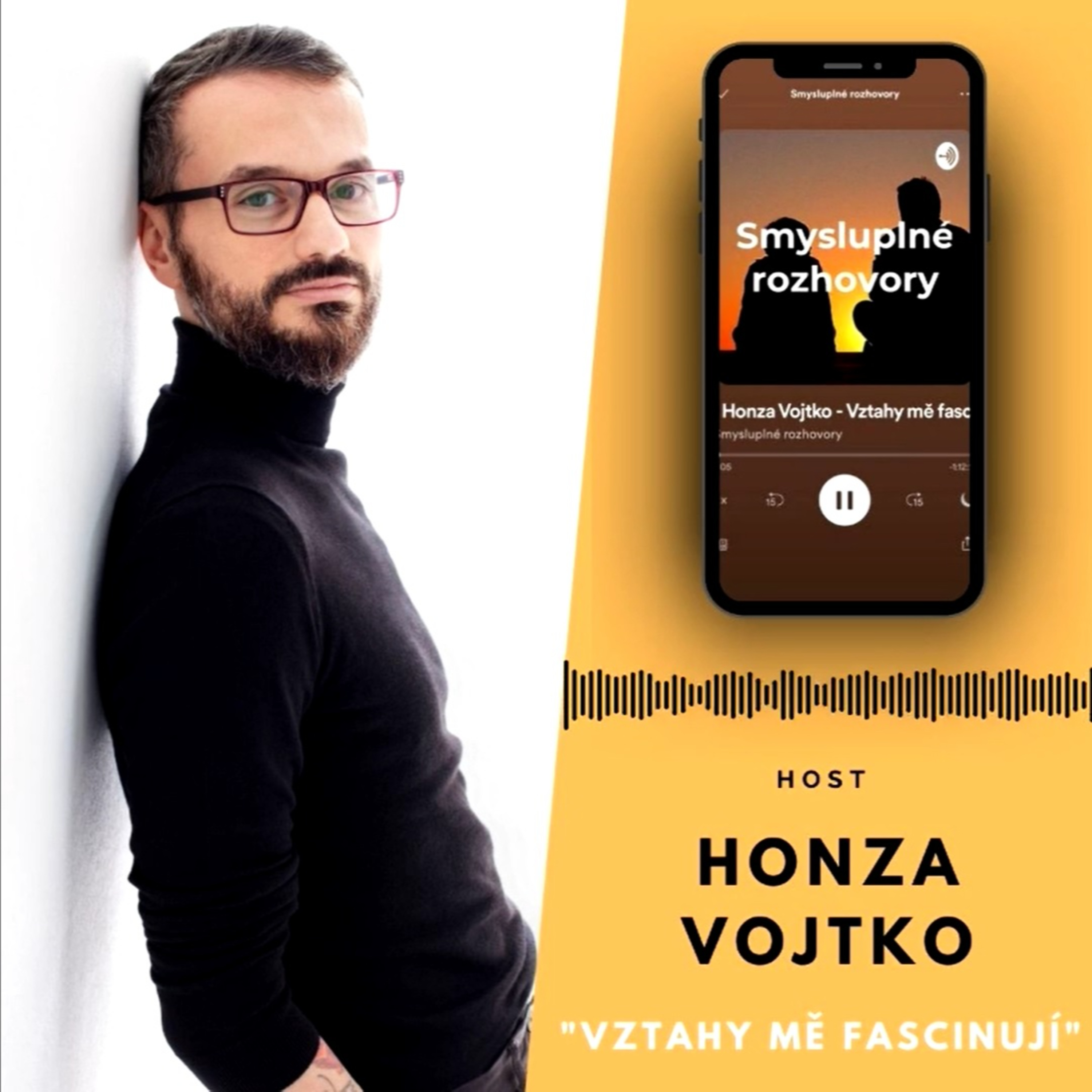 5.díl - Honza Vojtko - Vztahy mě fascinují episode artwork