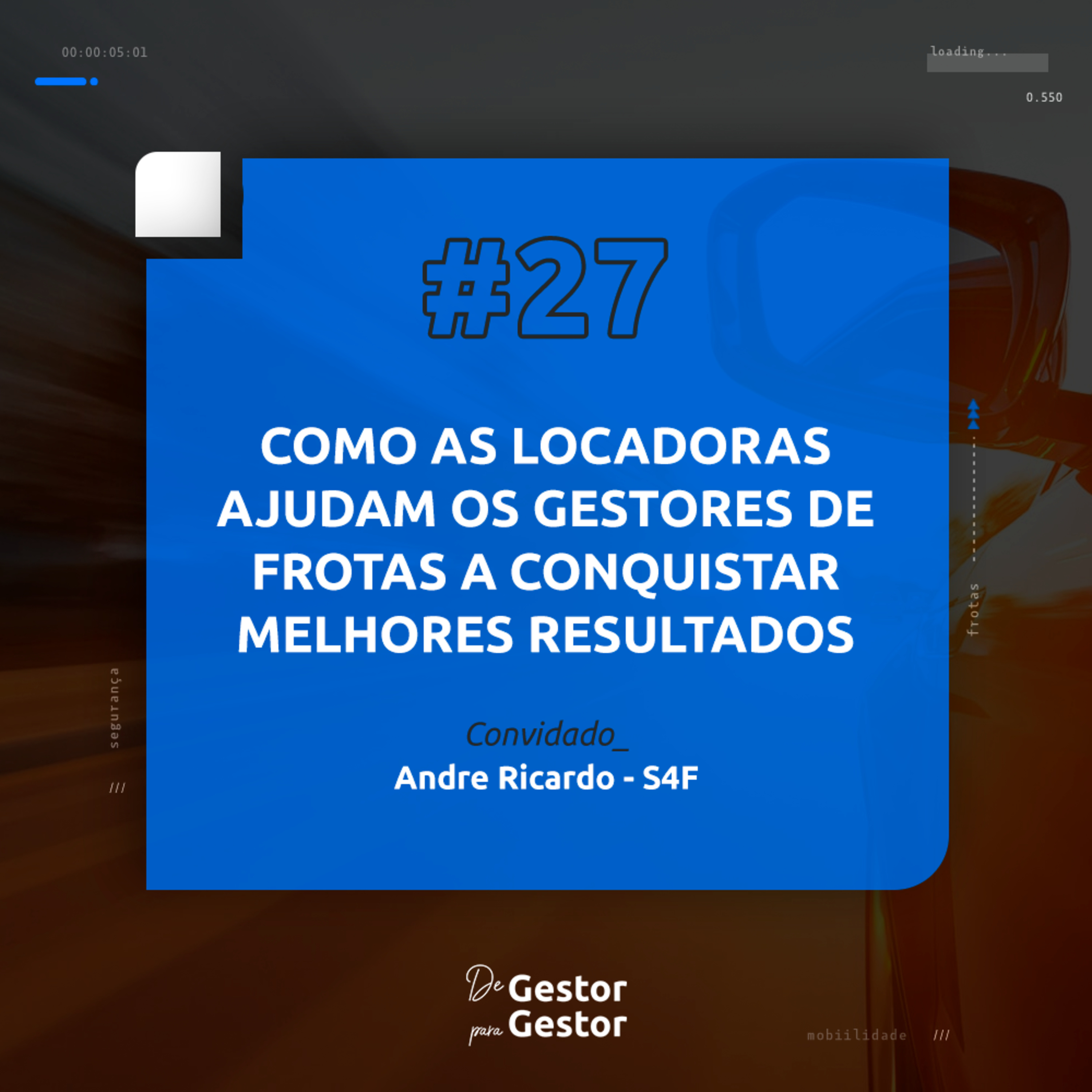 De Gestor para Gestor | Gestão de Frotas