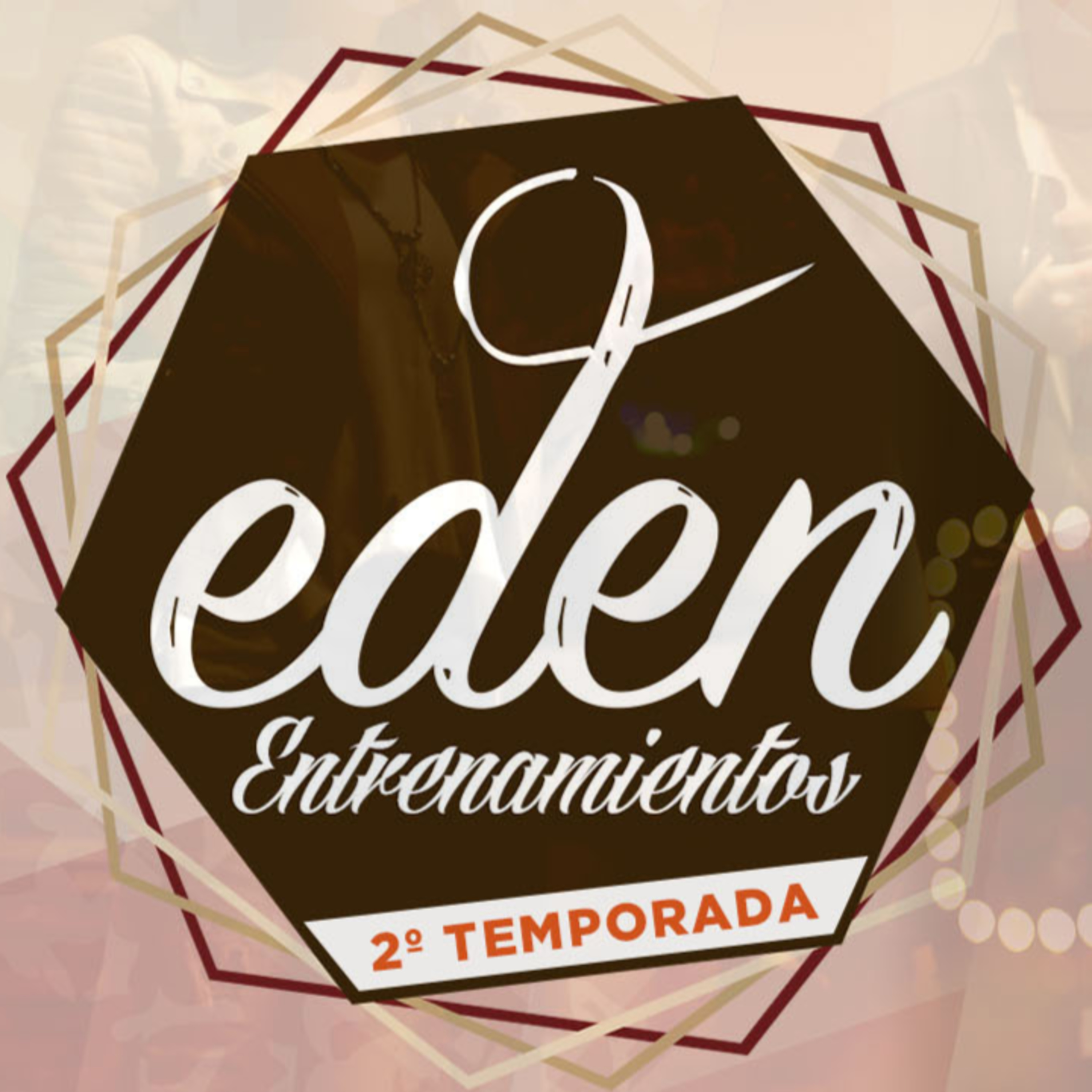 ENTRENAMIENTOS EDEN