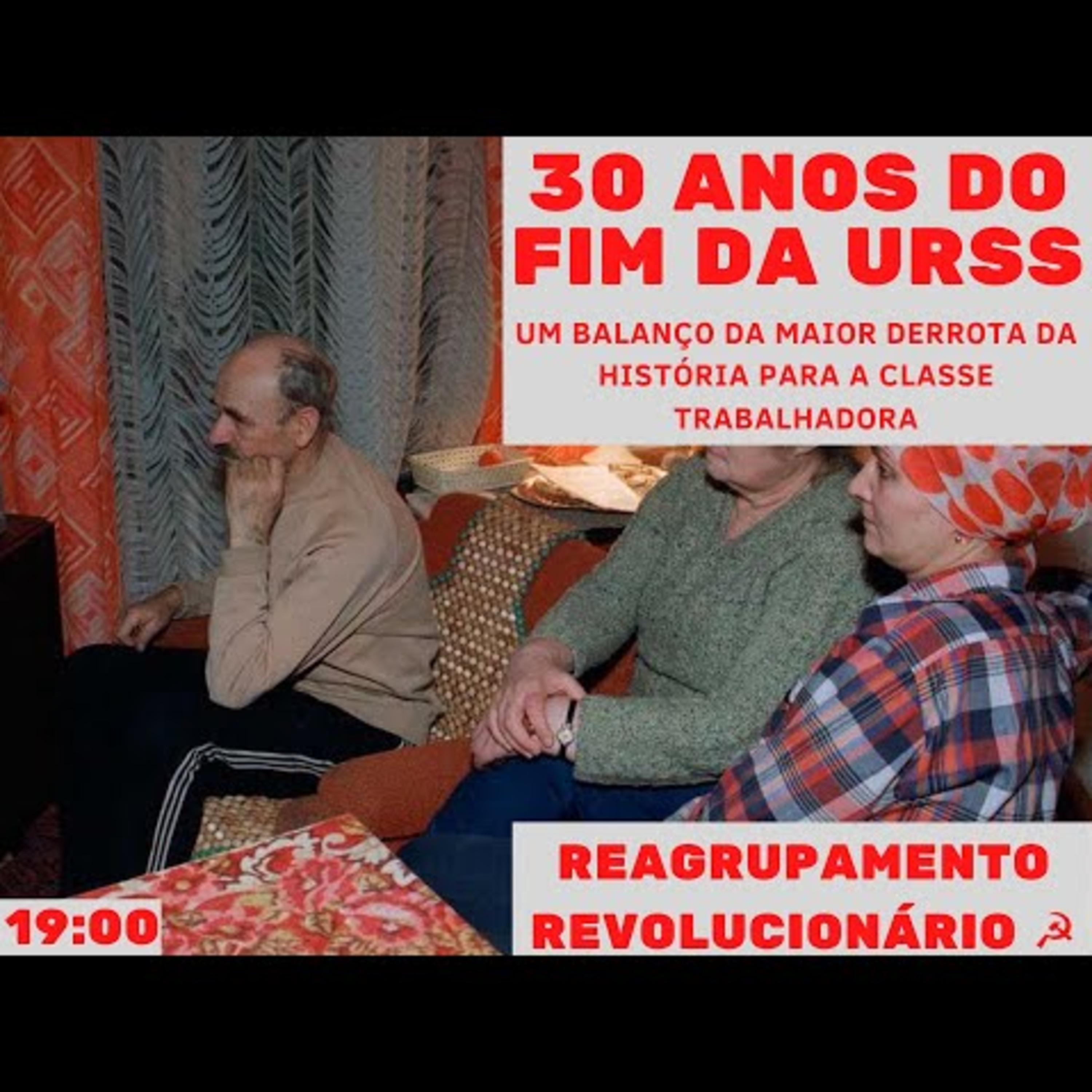 30 anos do fim da URSS: um balanço da maior derrota da história para a classe trabalhadora episode artwork