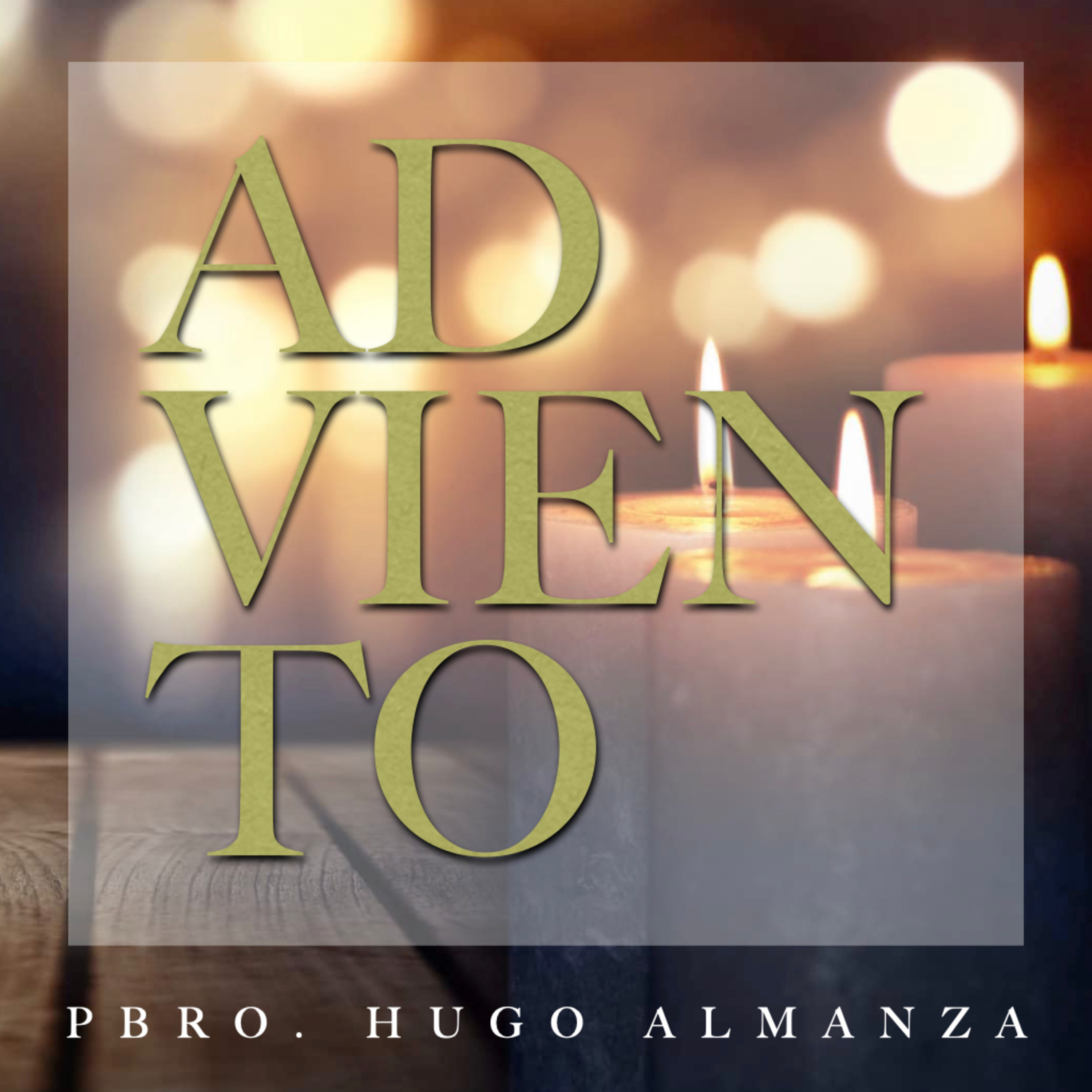 Hugo Almanza Predicaciones