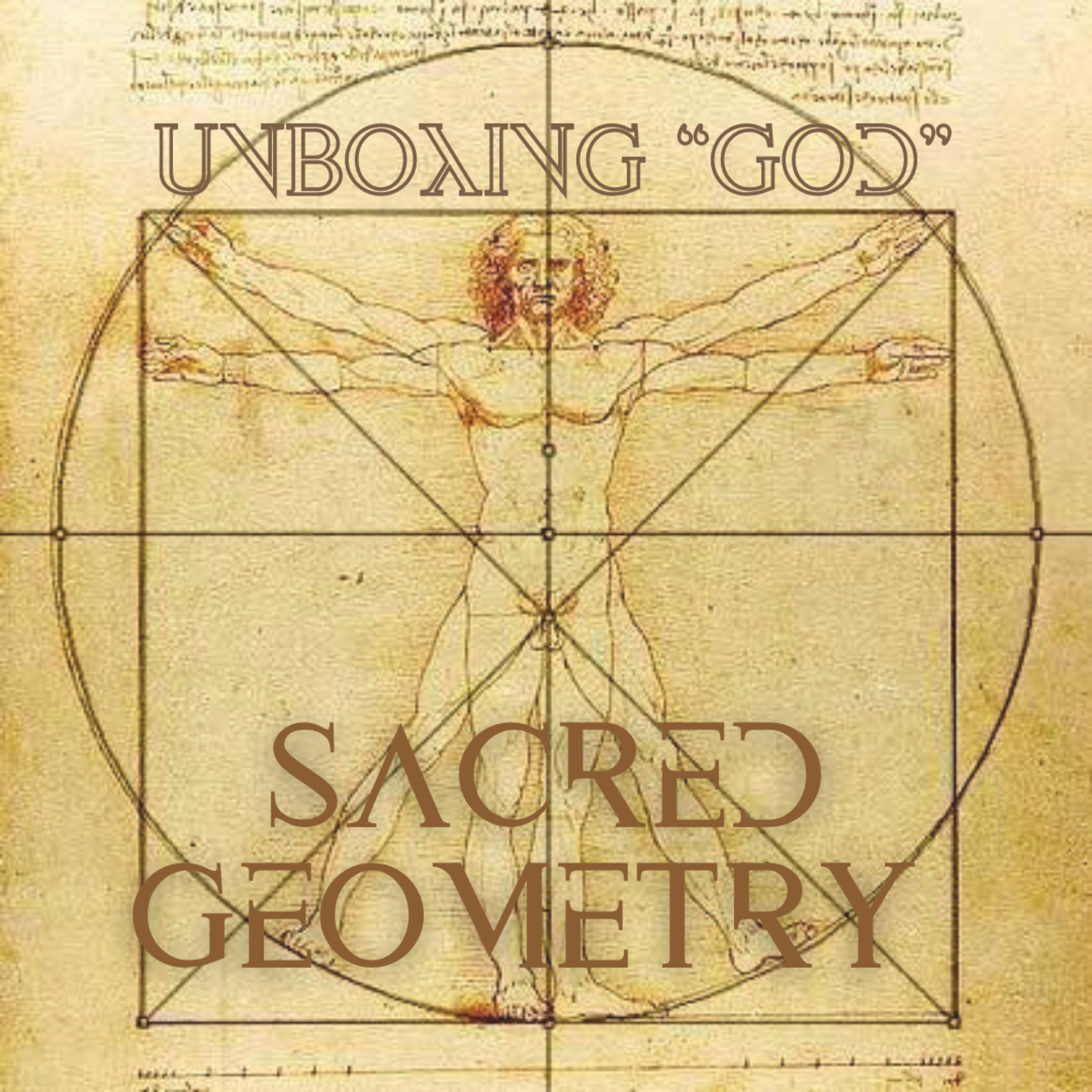 Sacred Geometry: Significant Shapes, Perennial Patterns + Divine Digits [Episode #12.1] episode artwork