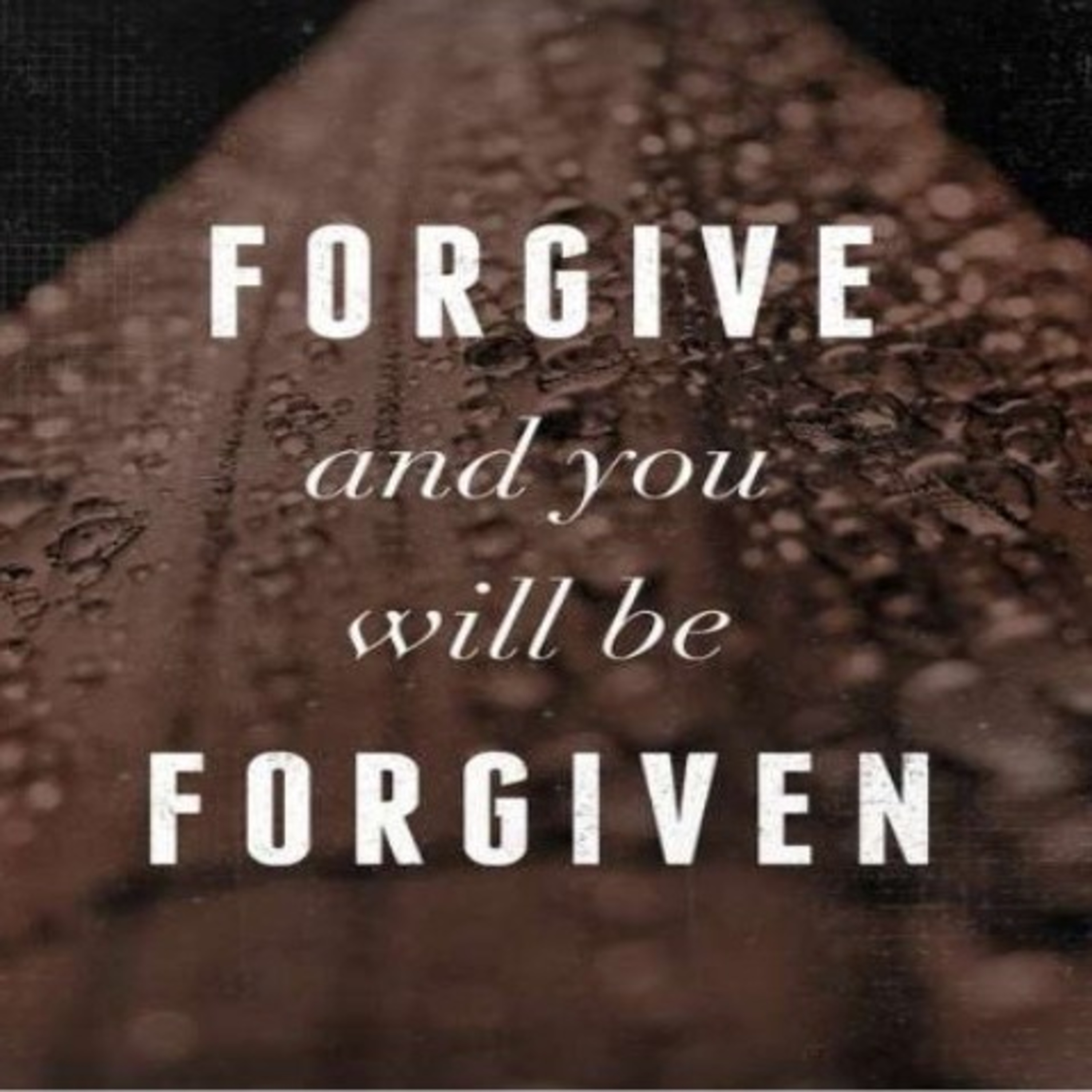 Forgive everyone episode artwork